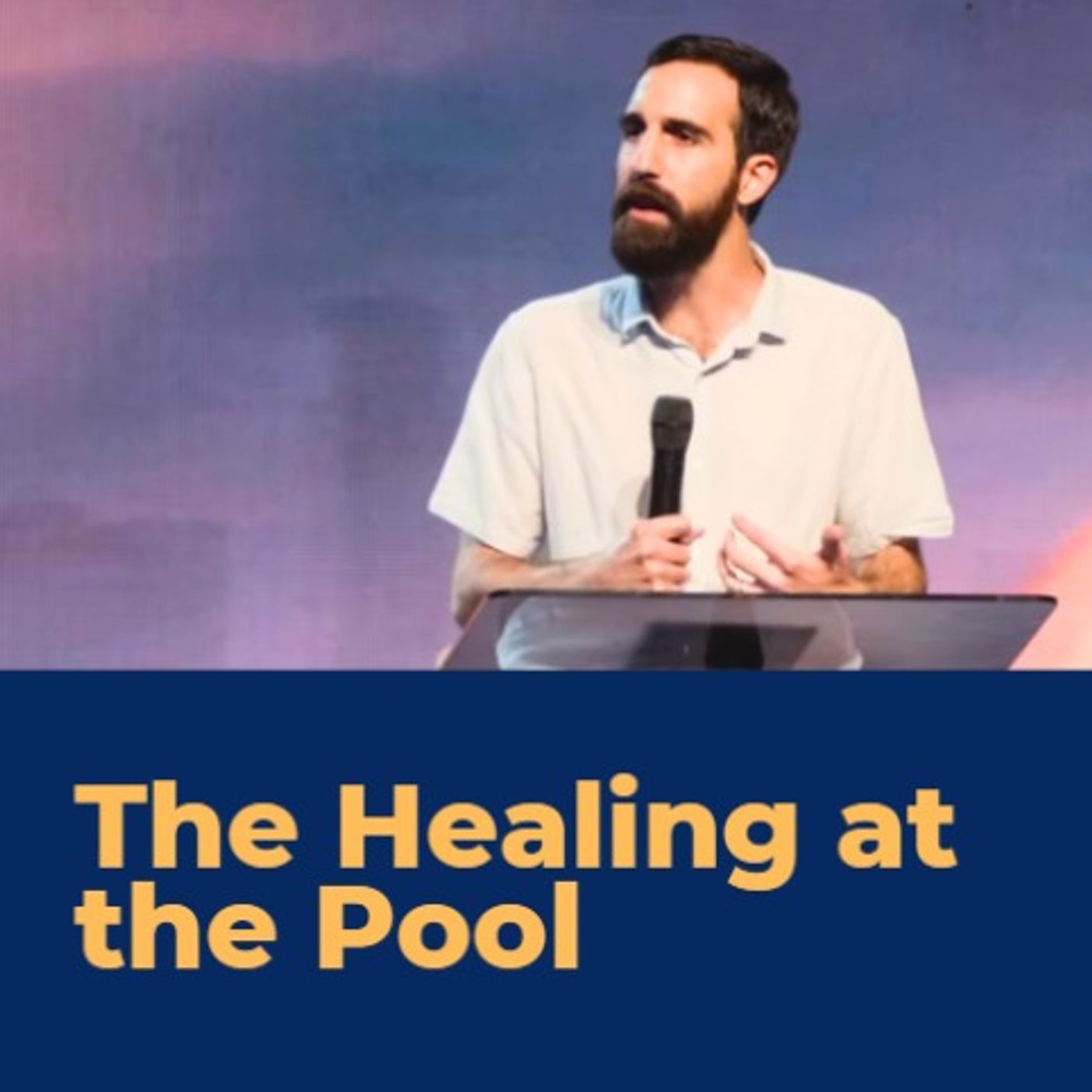 The Healing at the Pool Dan Moura episode artwork