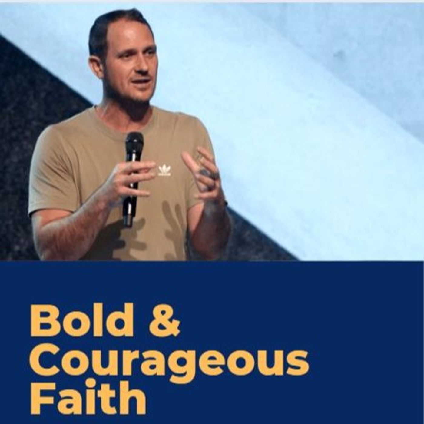 Bold & Courageous Faith PM service episode artwork
