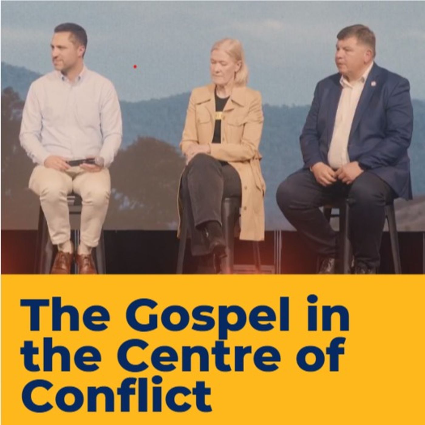 The Gospel in the Centre of Conflict episode artwork
