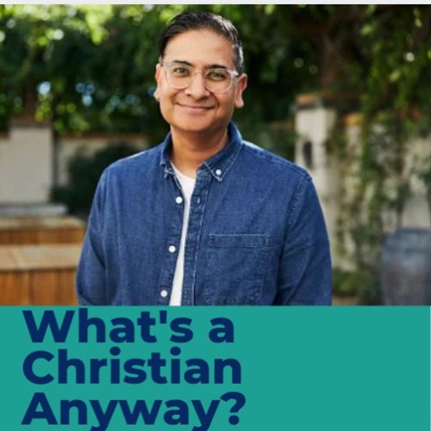 What’s a Christian, Anyway - Glenn Pachlam