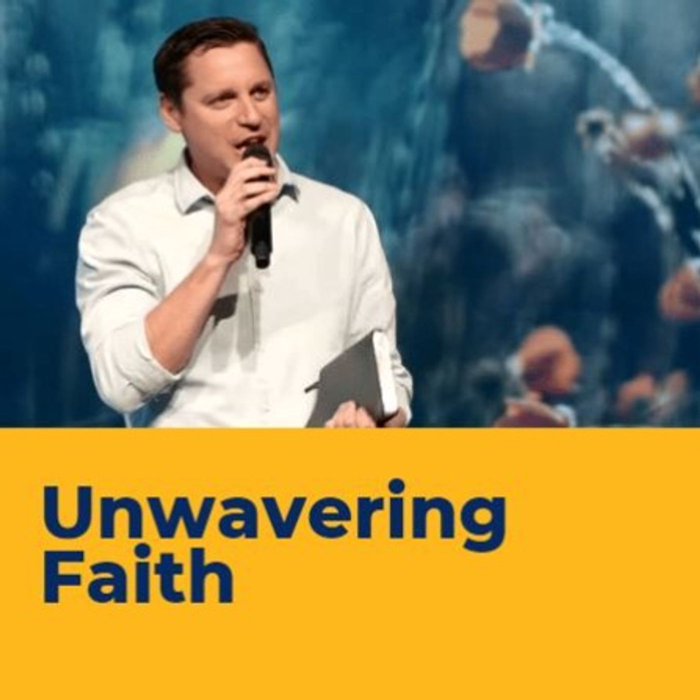 Unwavering Faith PM service episode artwork