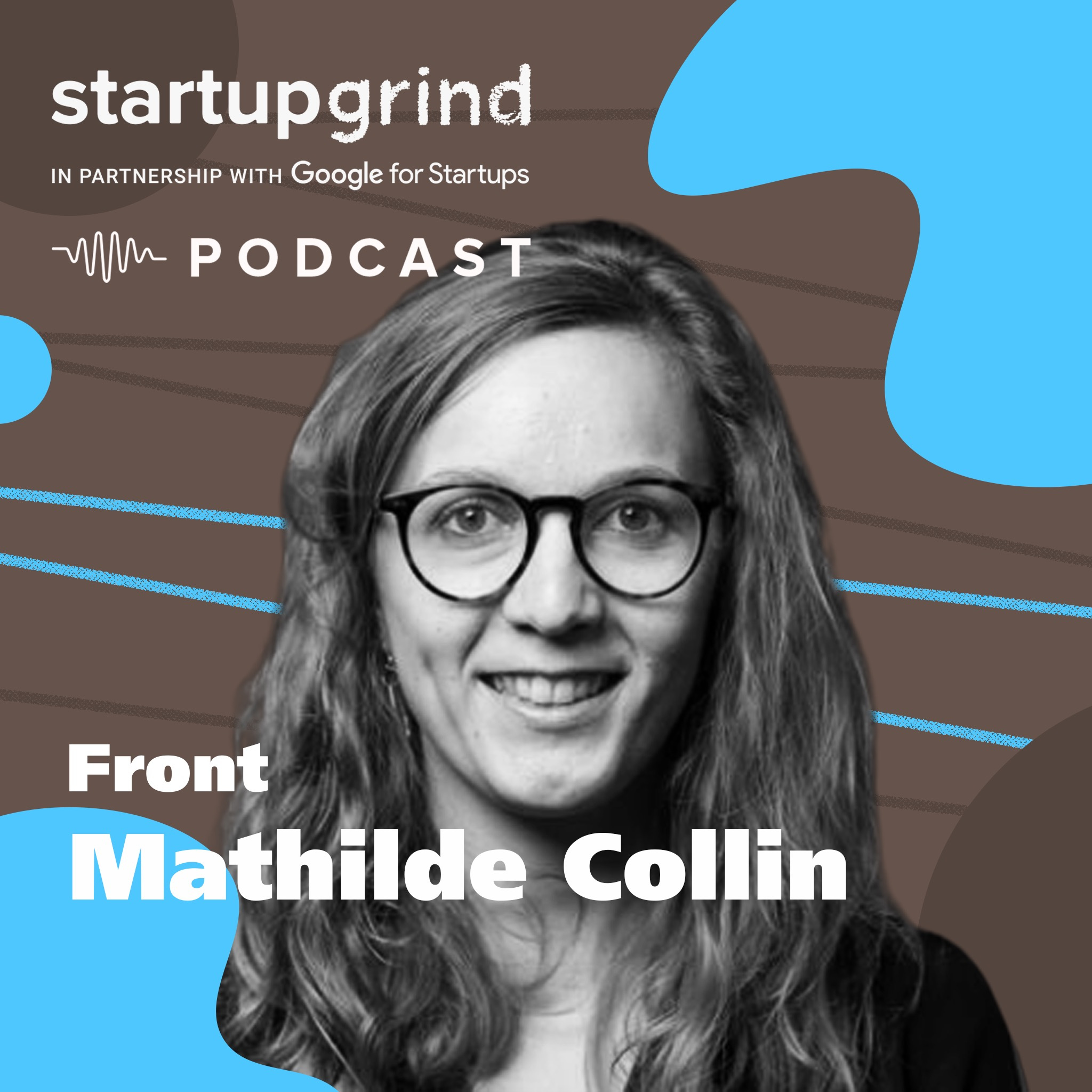 The Merits of Discipline. Mathilde Collin (Co-founder + CEO Front)