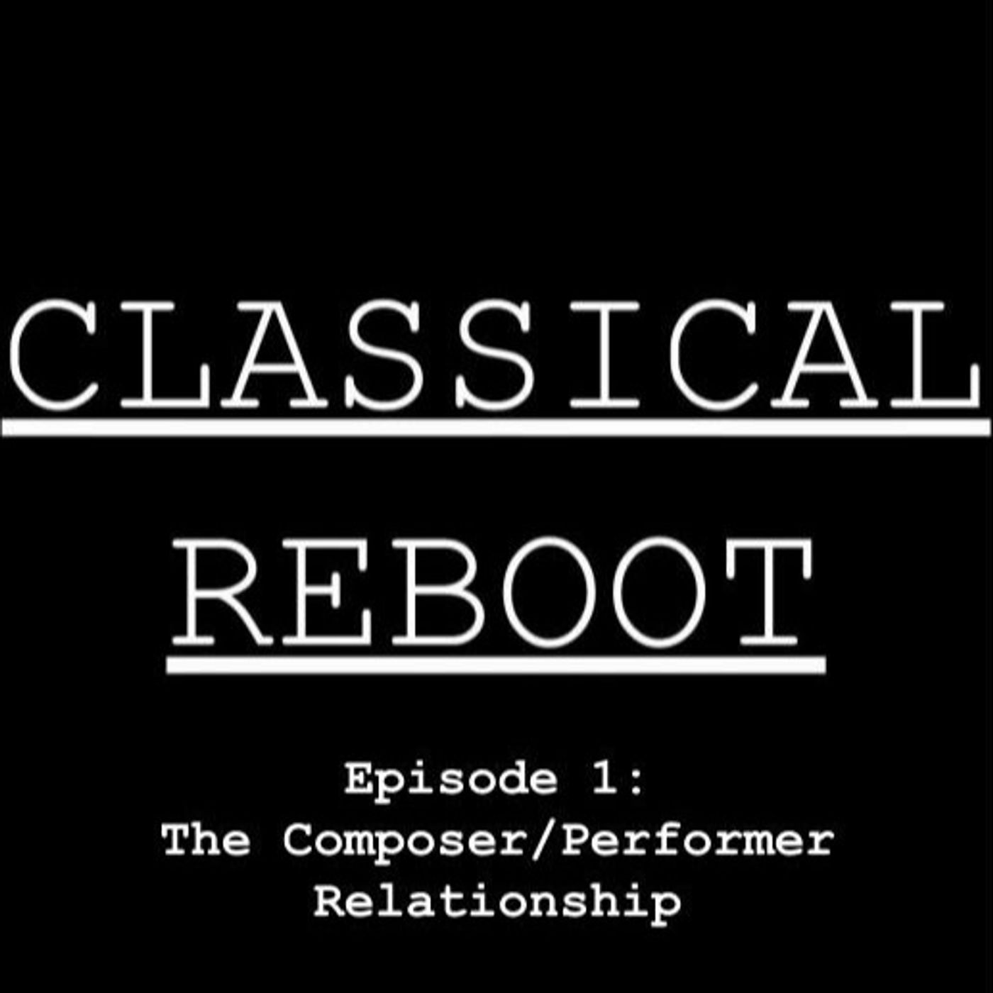 CLASSICAL REBOOT