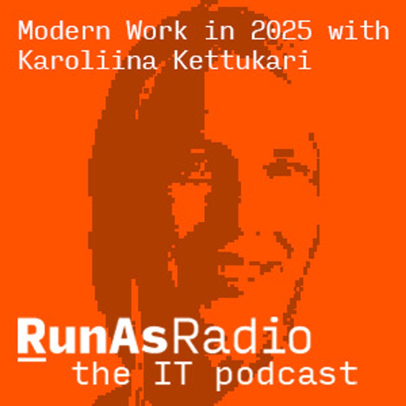 Modern Work in 2025 with Karoliina Kettukari