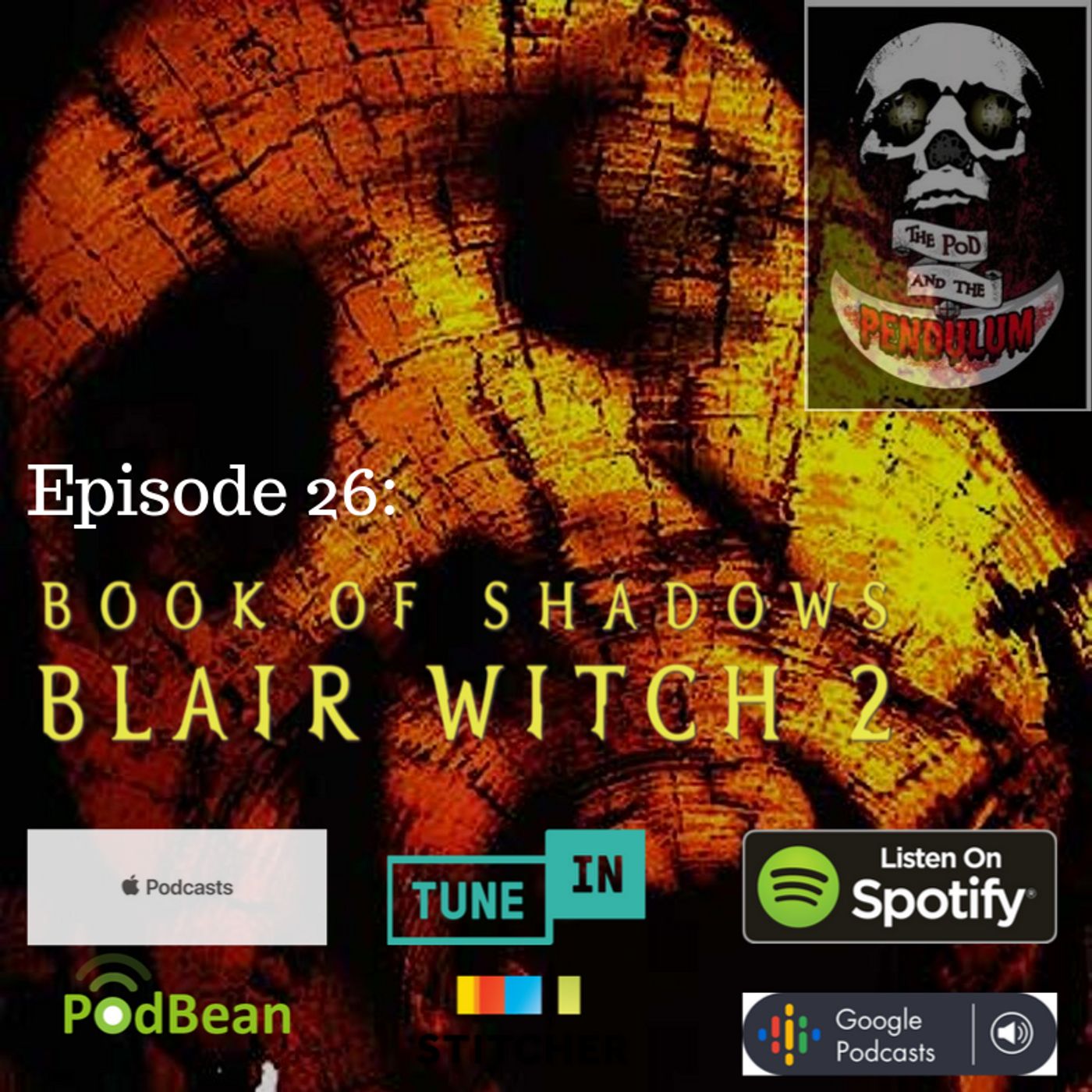 Episode 26: BOOK OF SHADOWS: BLAIR WITCH 2