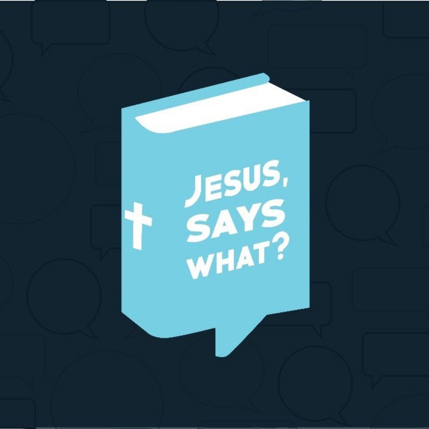 The Loft | Jesus Says What Part 2 · January 13, 2021 episode artwork
