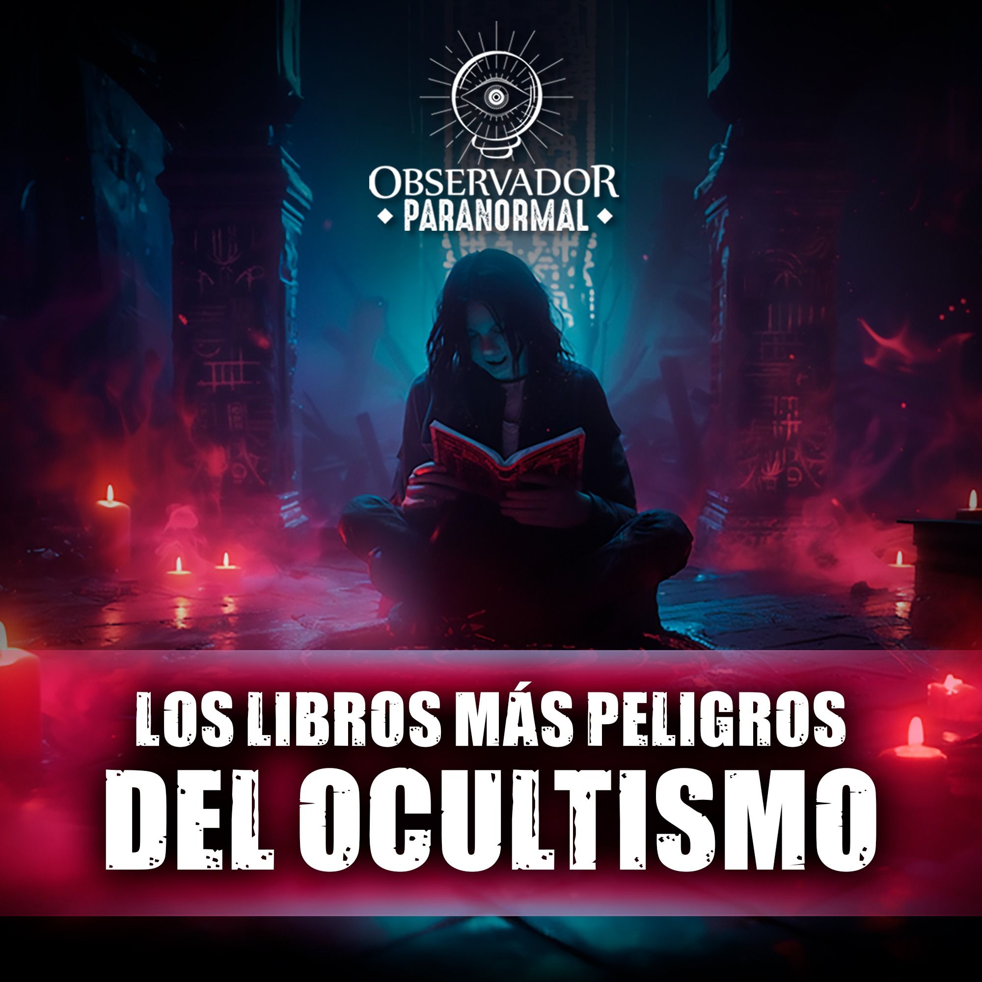 Los Libros más Peligrosos del Ocultismo