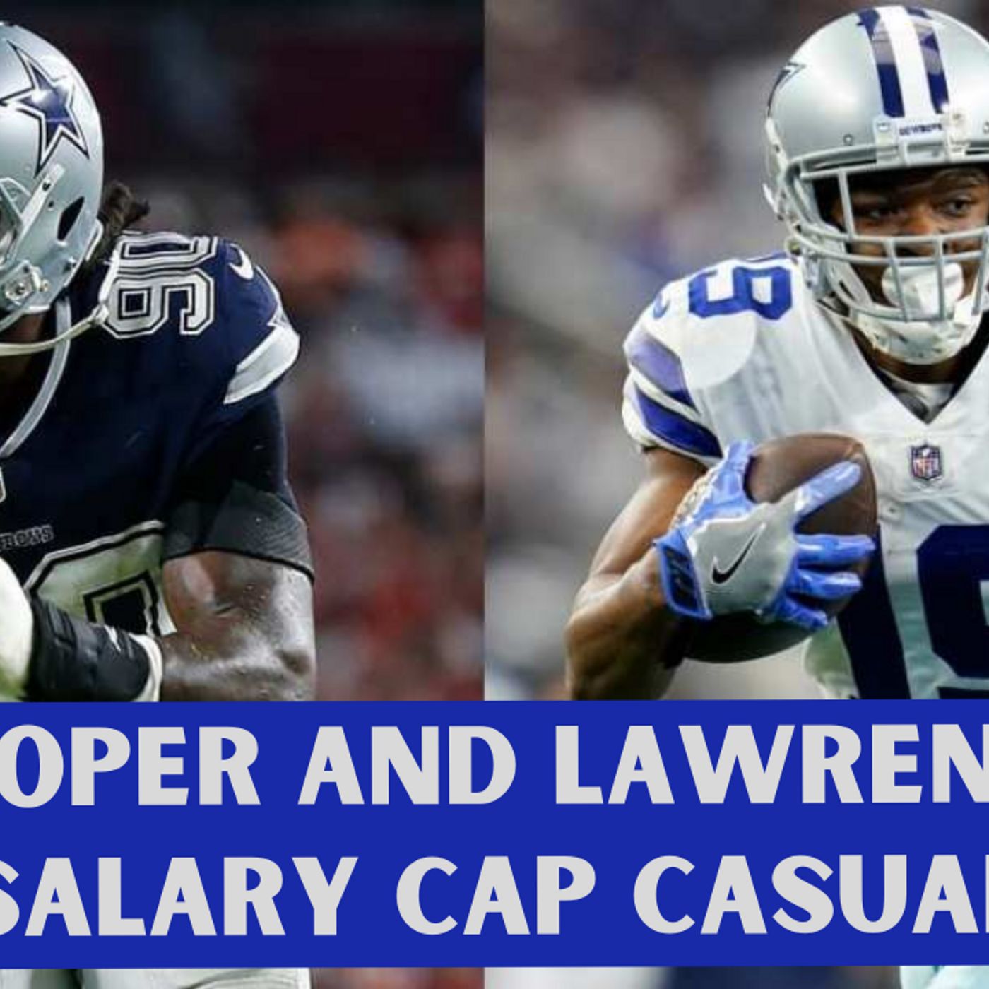 Will Dallas Cowboys Amari Cooper and DeMarcus Lawrence Be Salary Cap Casualties?