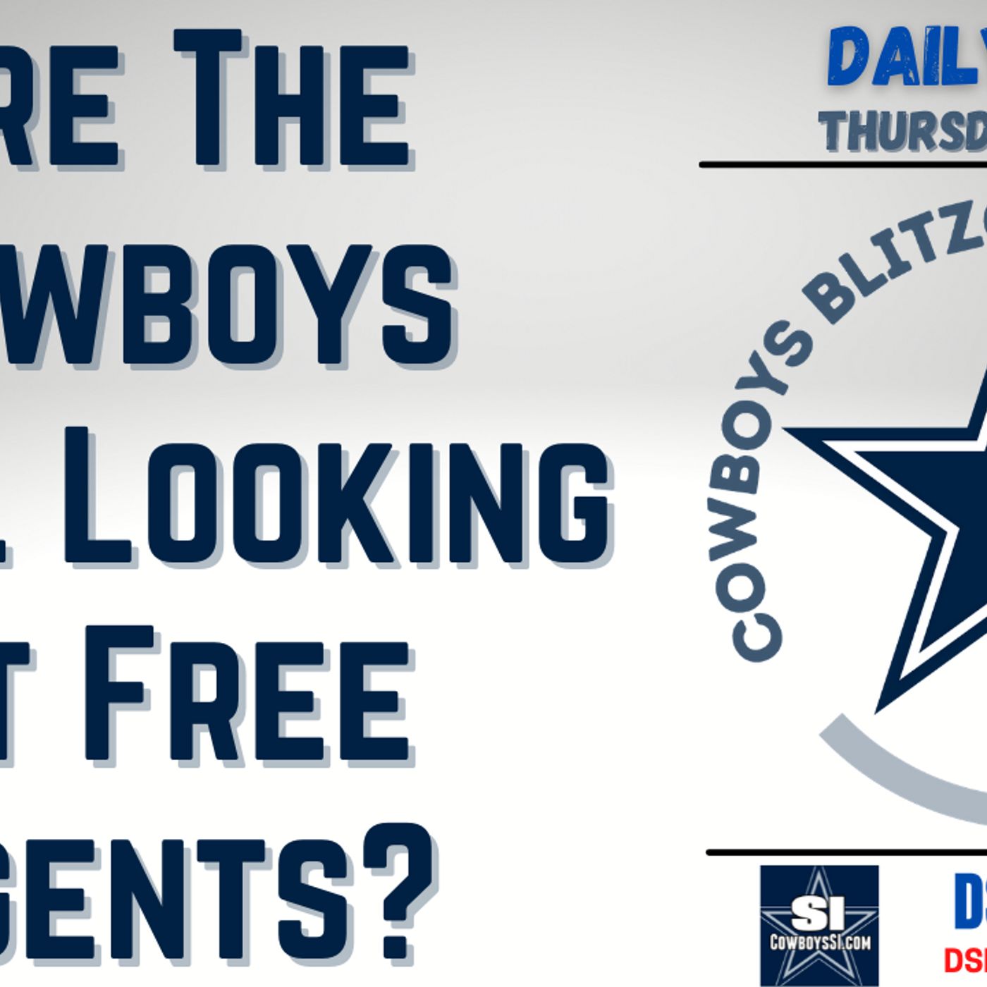Daily Blitz - 6/3/21 - Are The Cowboys Still Looking At Free Agents?