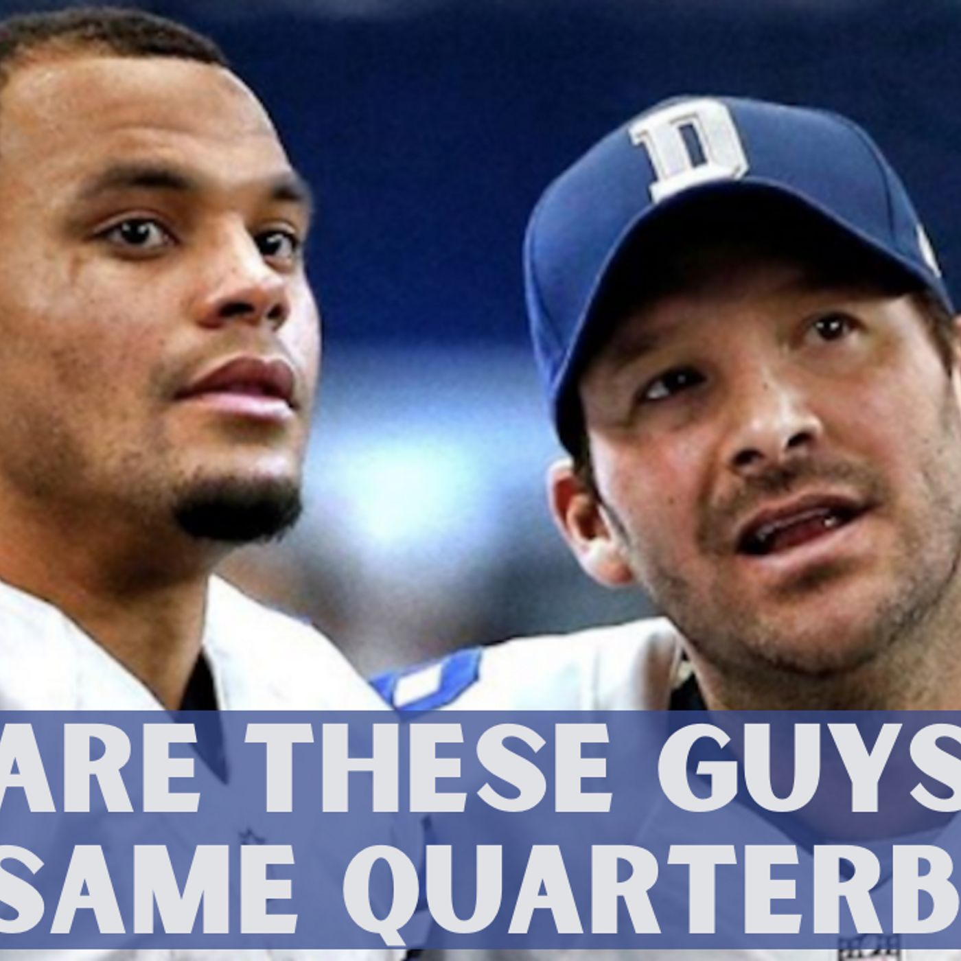 Are Dak Prescott and Tony Romo The Same Quarterback?