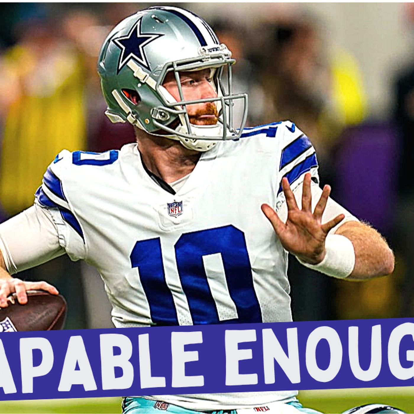 Dallas Cowboys Backup QB Cooper Rush: Capable Enough?