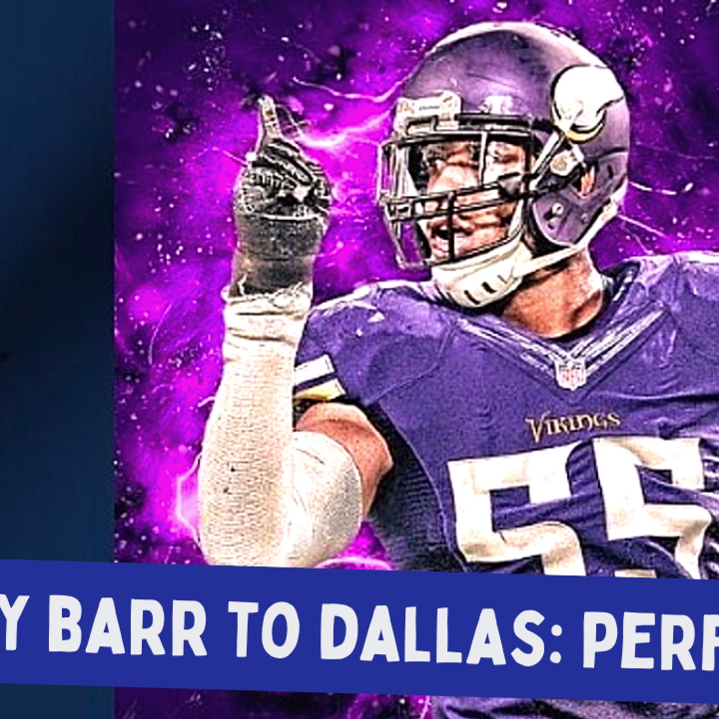 Dallas Cowboys and LB Anthony Barr: A Match Made in Heaven?