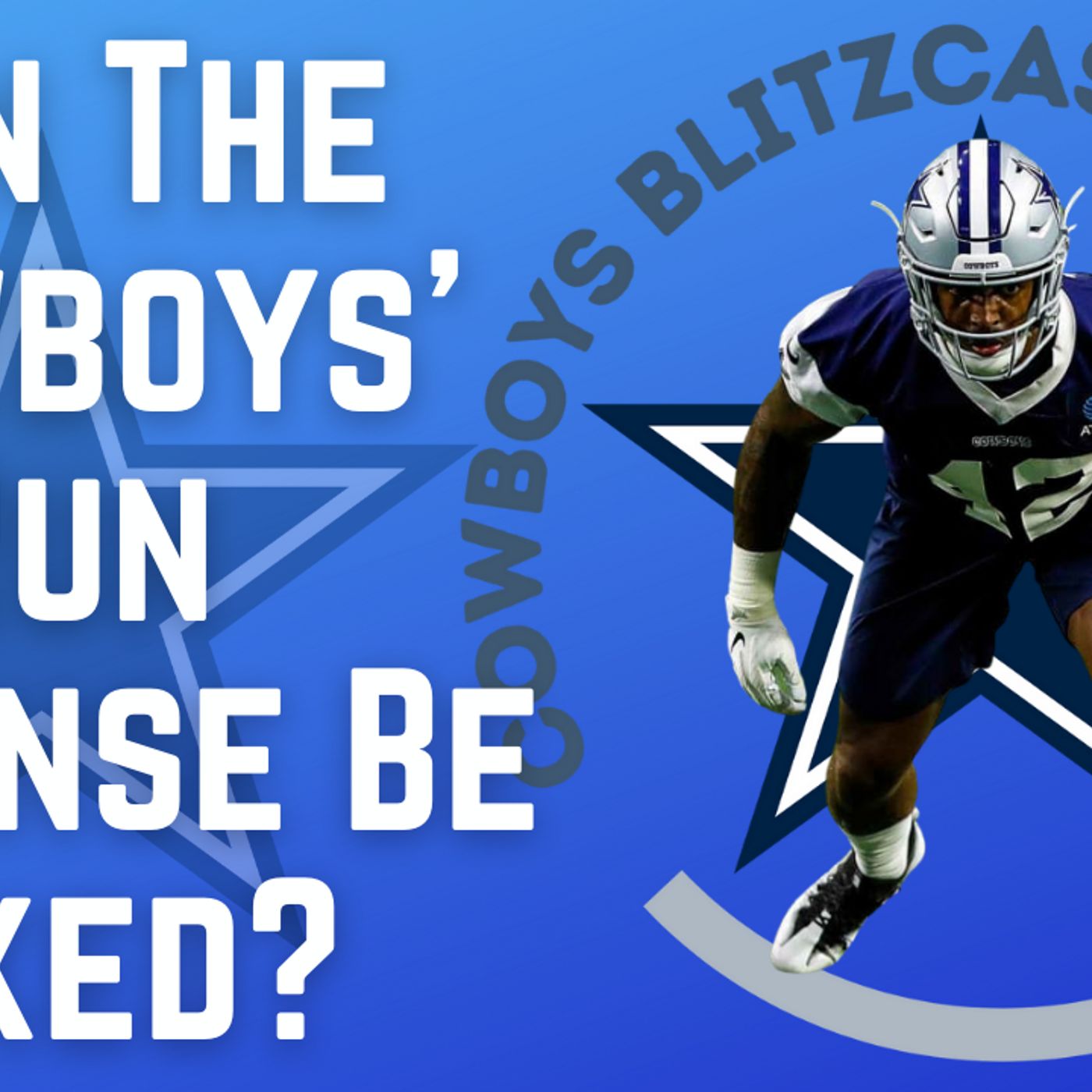 Daily Blitz – 7/13/21 – Can The Cowboys Run Defense Be Fixed?
