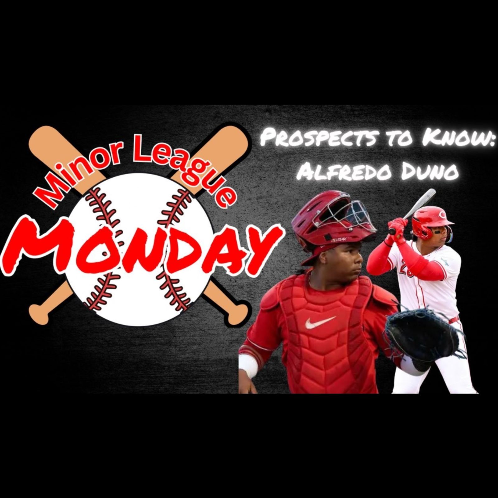 Minor League Mondays | Prospects to Know: Alfredo Duno episode artwork