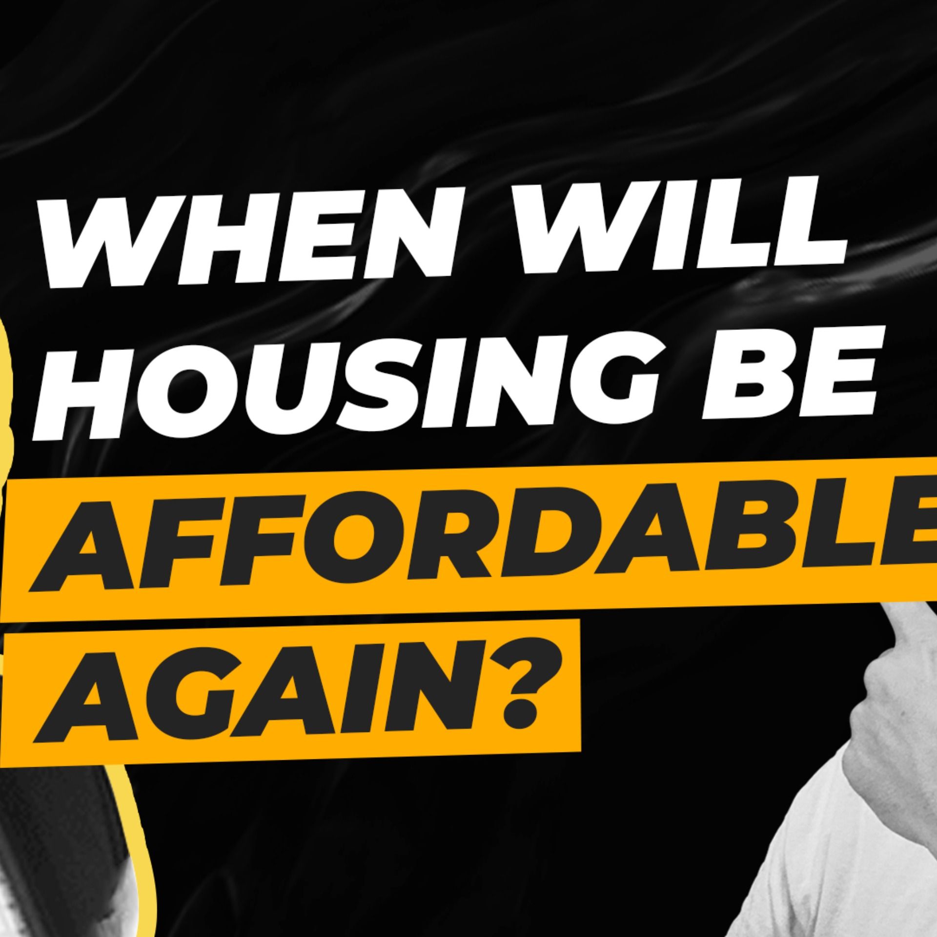 When will Housing be Affordable Again? - Felix Vortsman