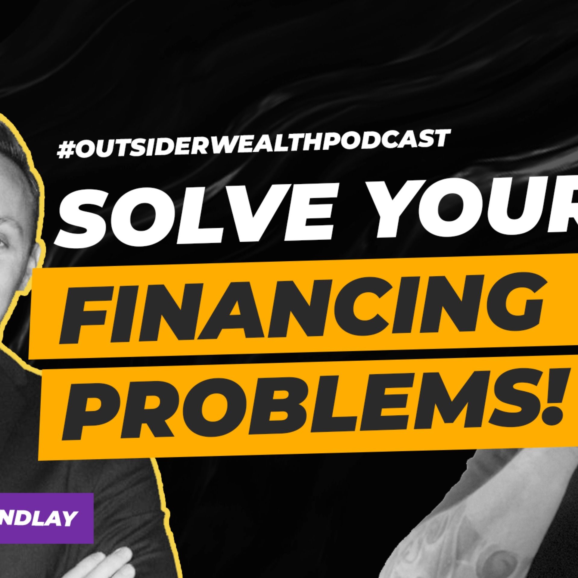 How to Solve Your Financing Problems!  w/ Josh Findlay