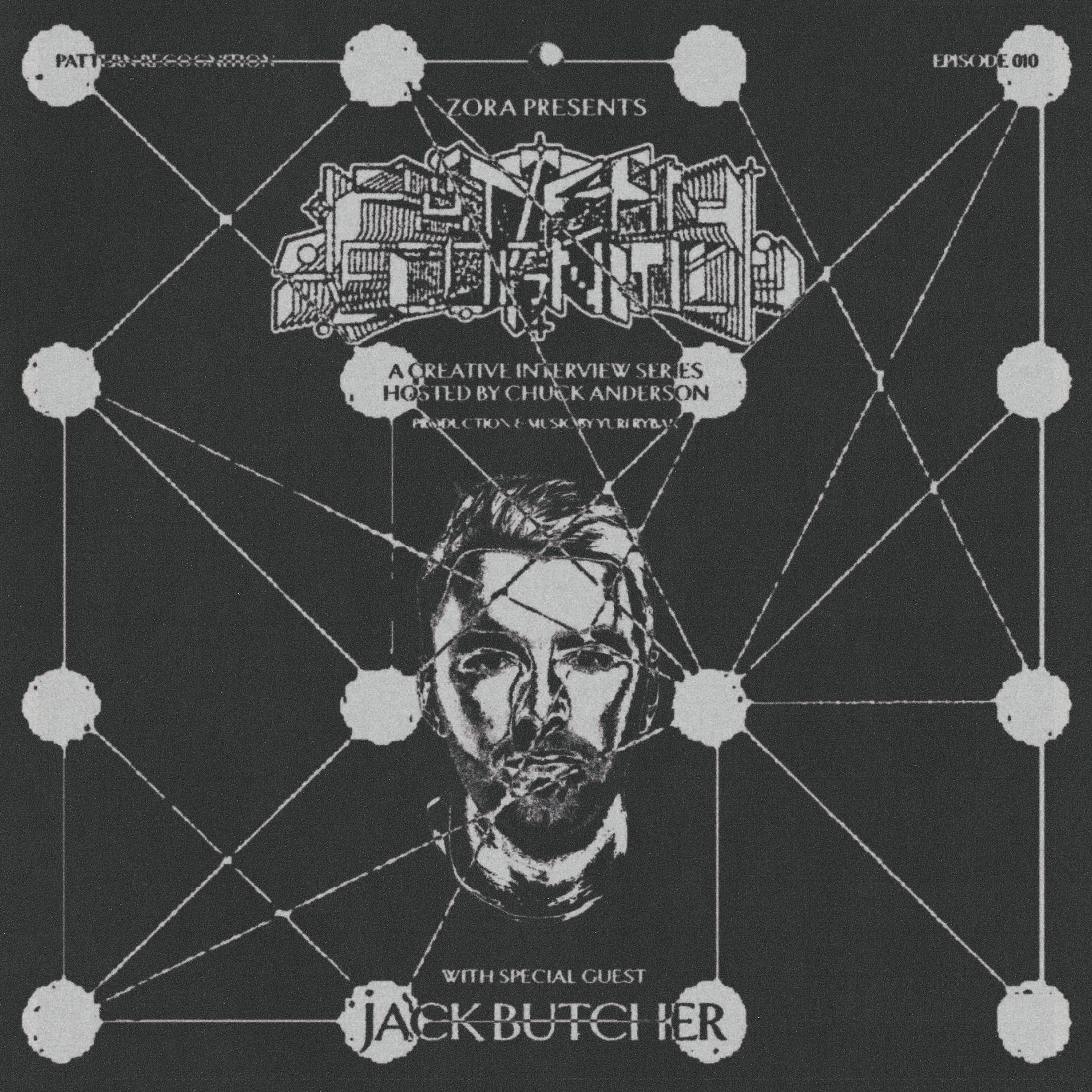 Episode 010 --- Jack Butcher