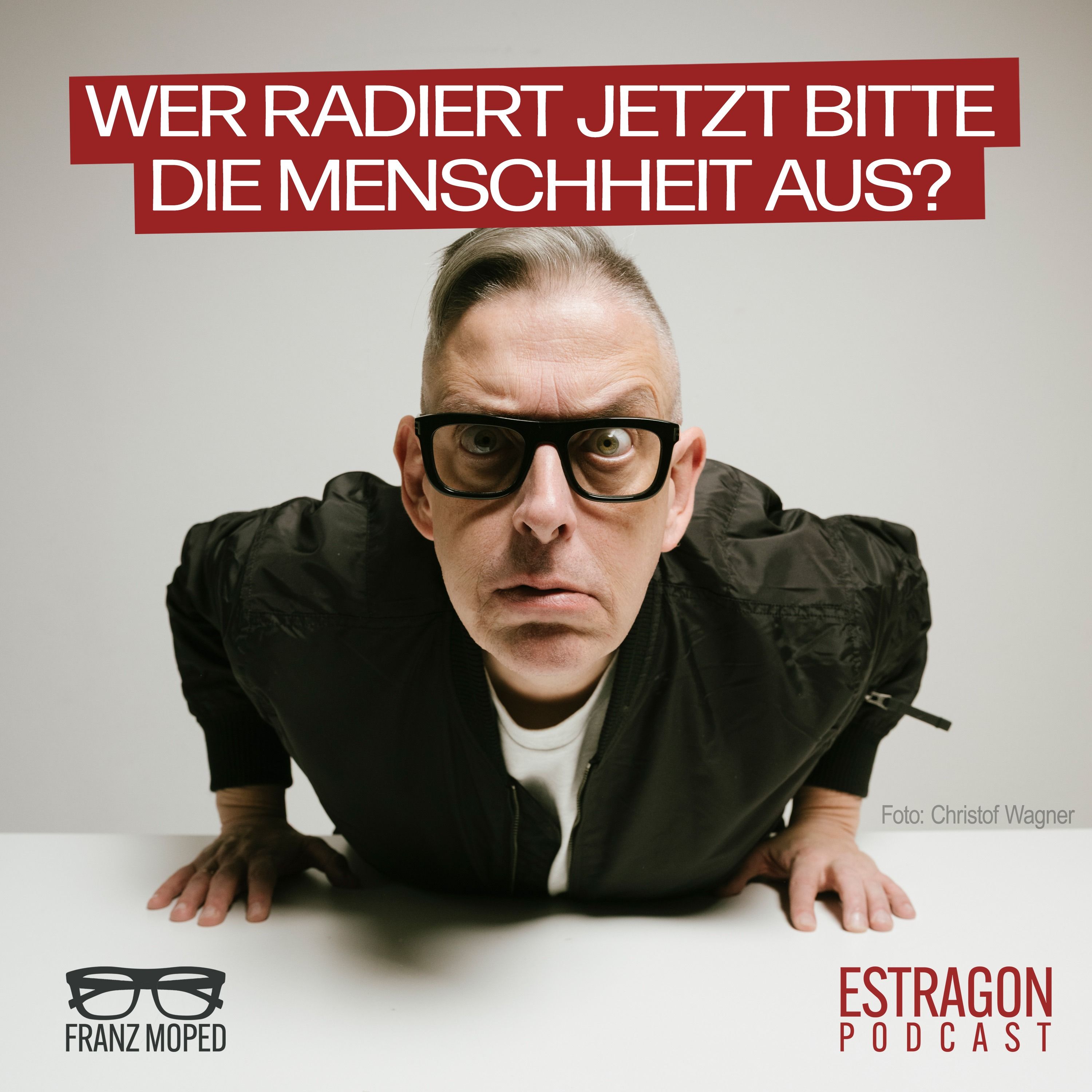 Wer radiert jetzt bitte die Menschheit aus? episode artwork