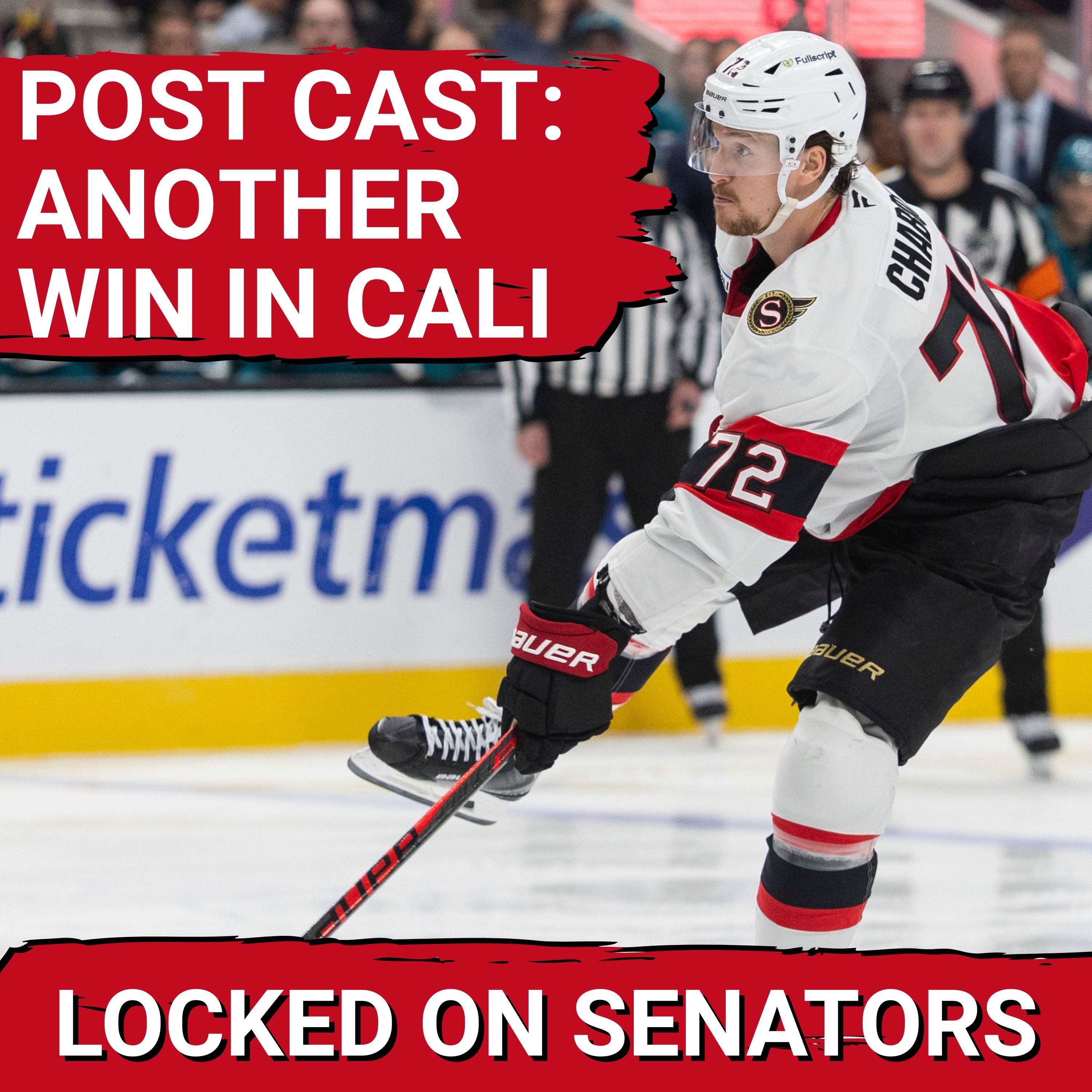 POST CAST: OTTAWA SENATORS WITH ANOTHER WIN ON THE ROAD AGAINST THE SAN JOSE SHARKS
