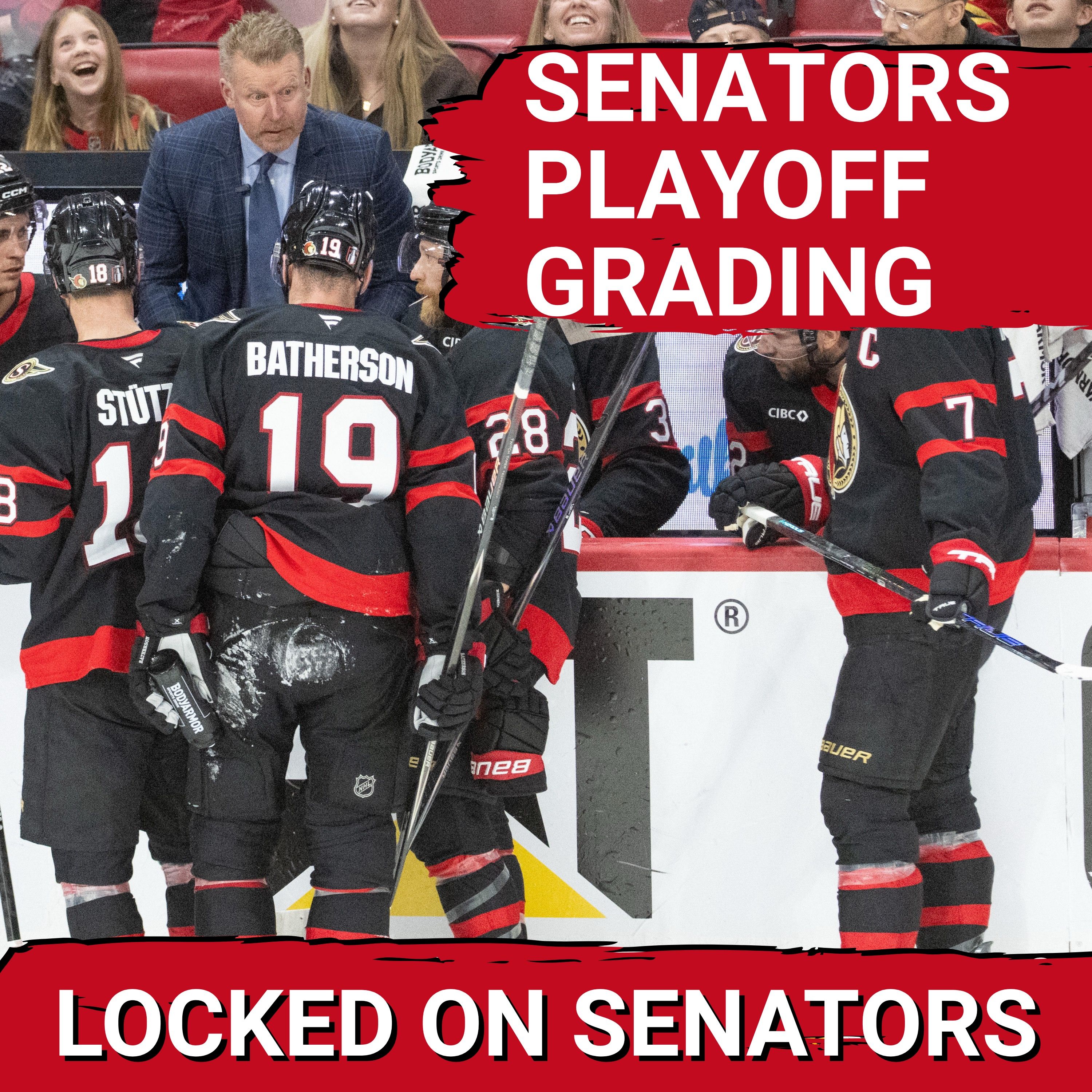 Ottawa Senators Season Wrap-Up: Grading Every Playoff Performer & Front Office Interview Reaction