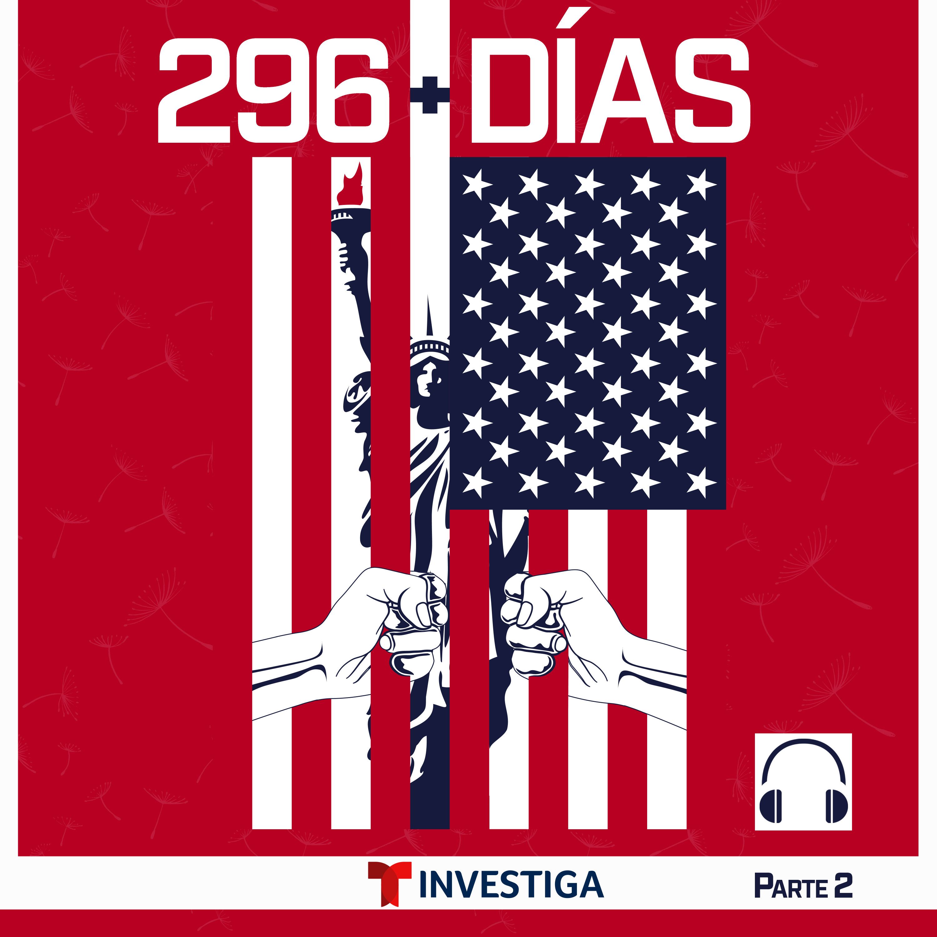 296+DÍAS Parte 2 episode artwork
