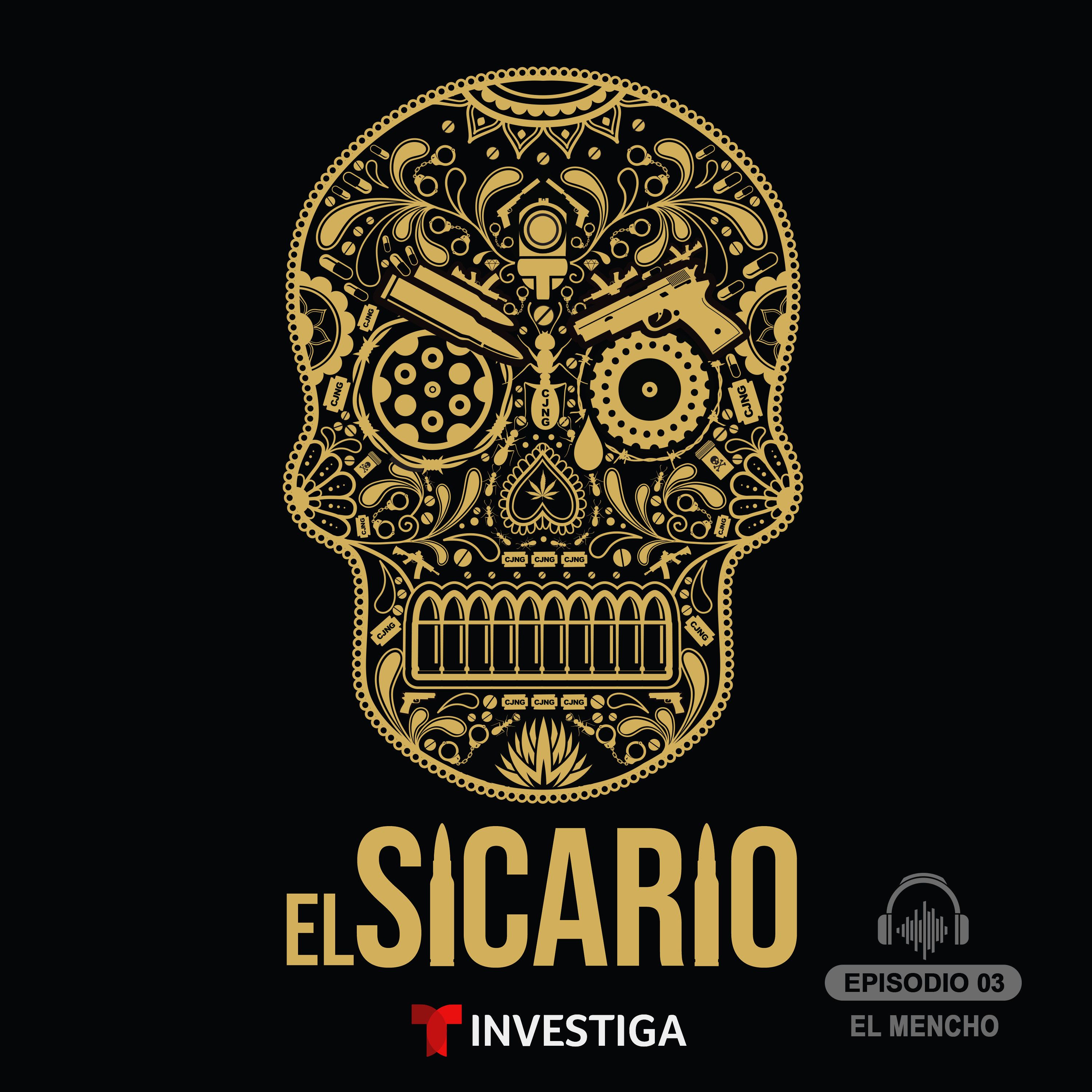 EP 3: El Mencho episode artwork