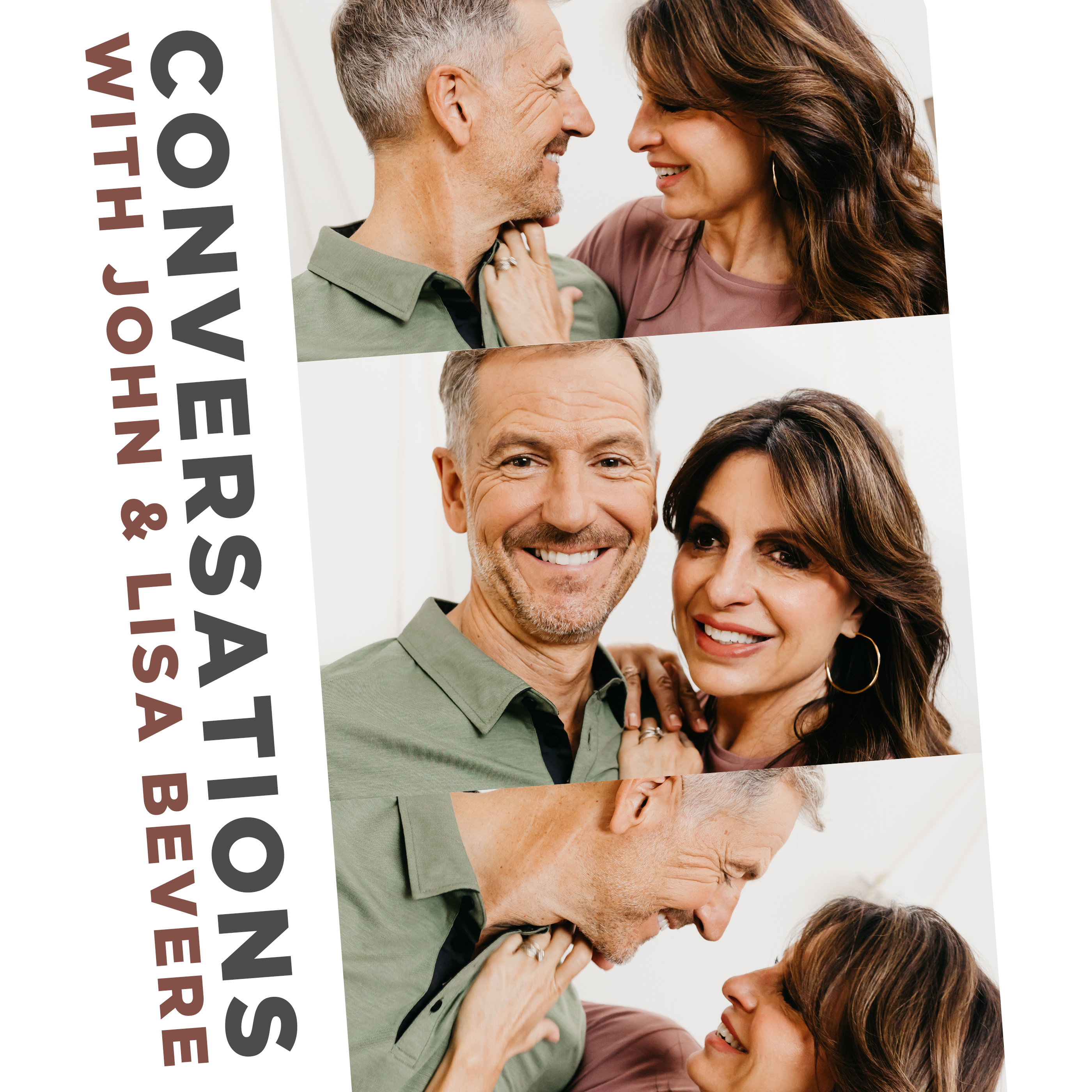 Conversations with John & Lisa Bevere
