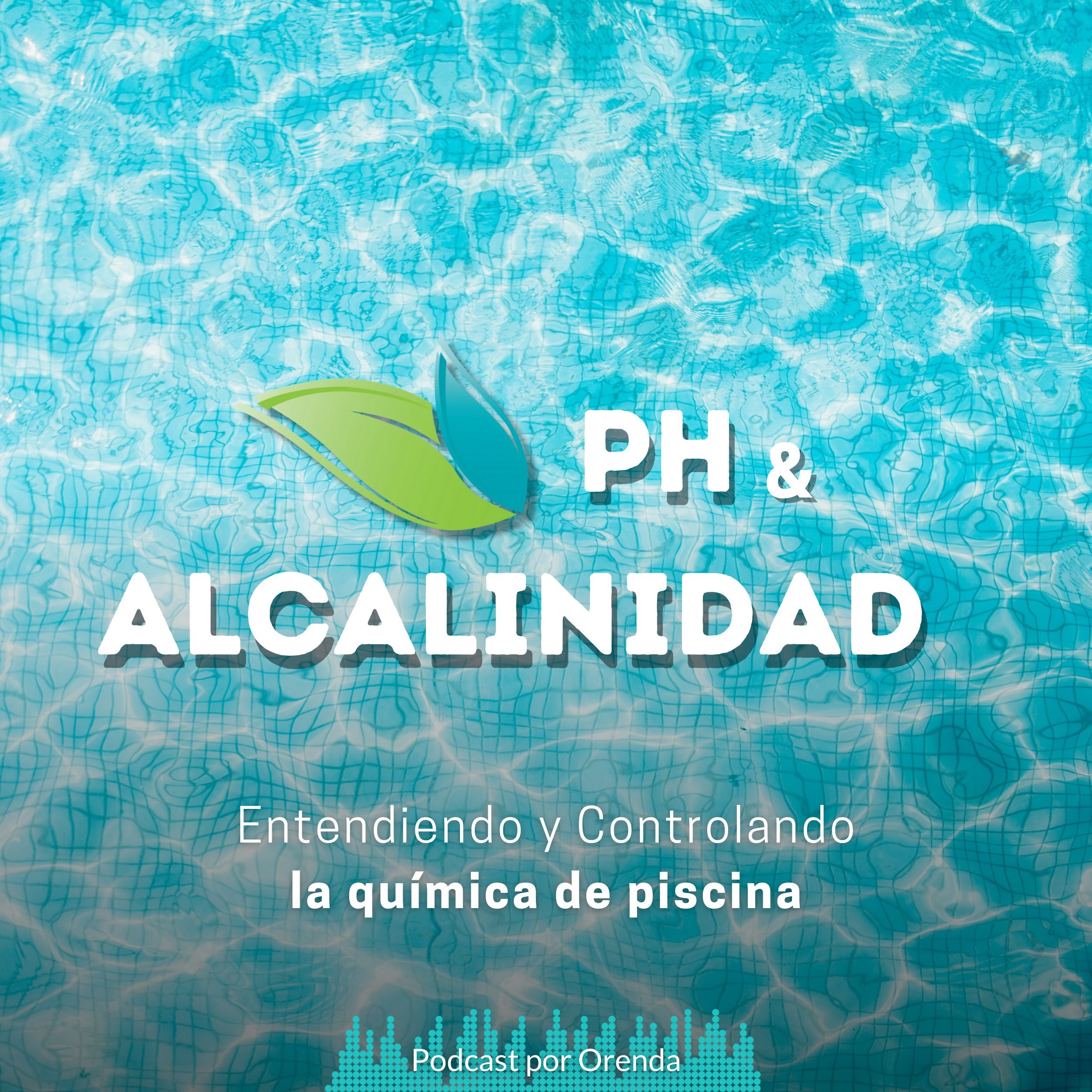 1. El pH y la alcalinidad, su relación e impacto en la química episode artwork