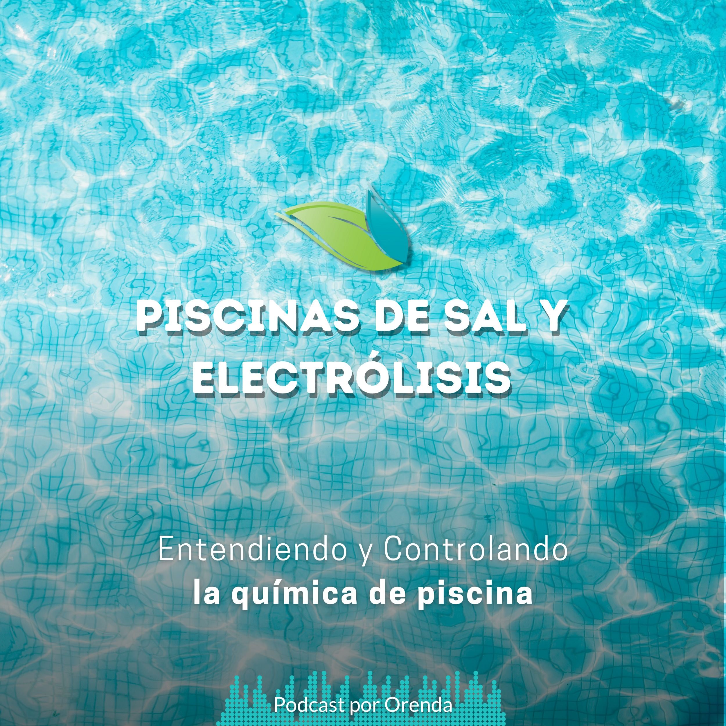82. Piscinas de sal y electrólisis: guía de mantenimiento y química episode artwork