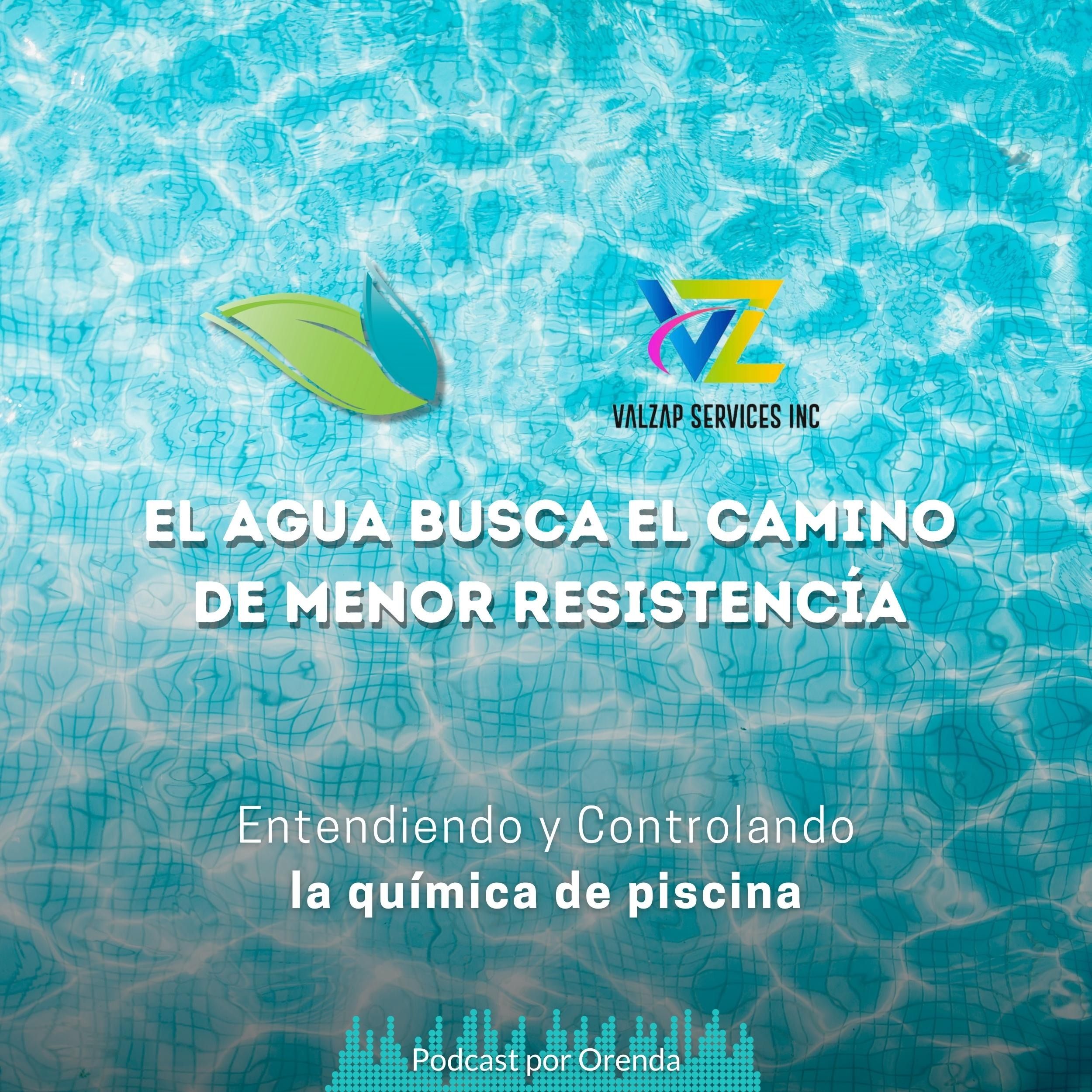 43. El agua fluye por el camino de menor resistencia | Valzap services episode artwork