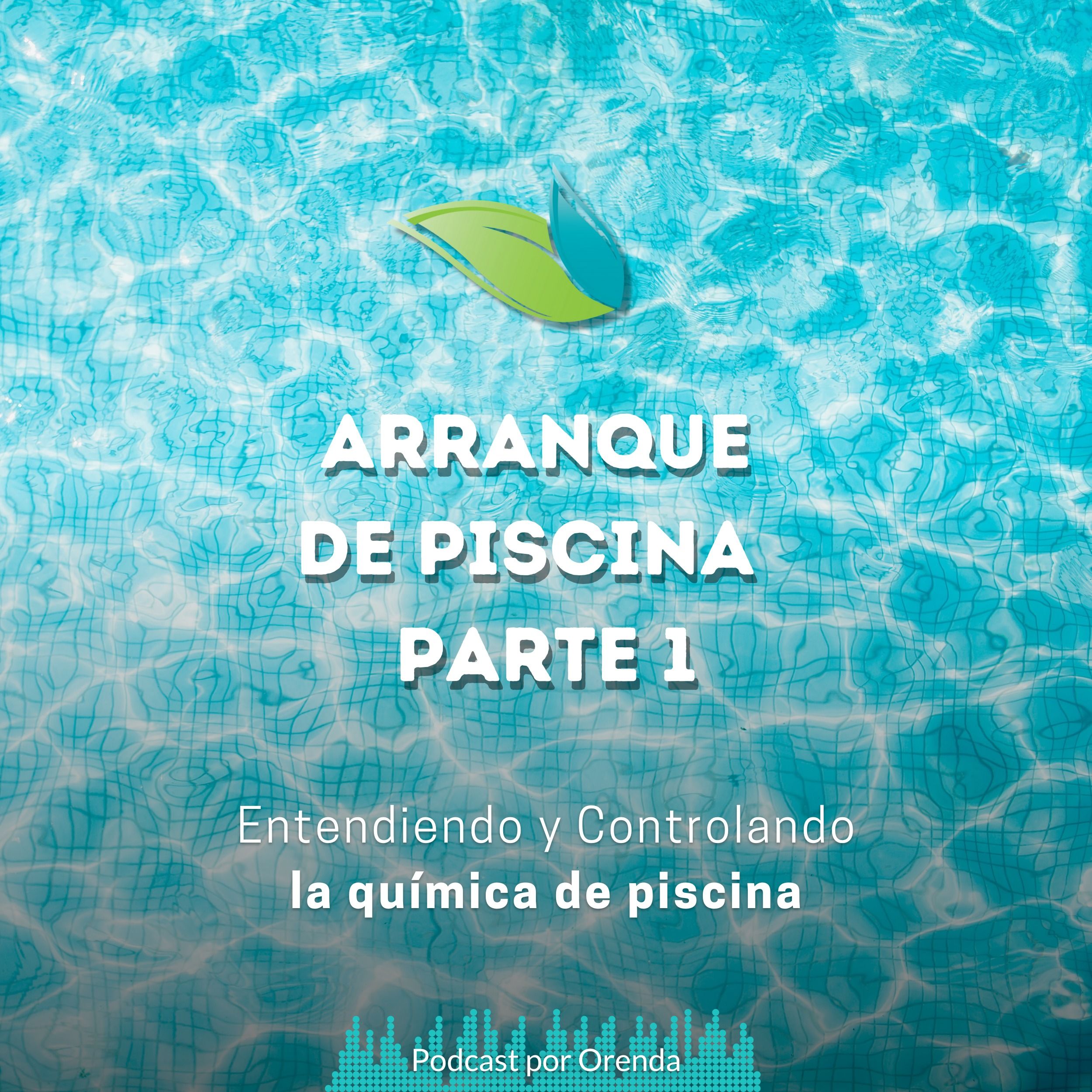 11. Arranque de piscina | Química del llenado inicial episode artwork