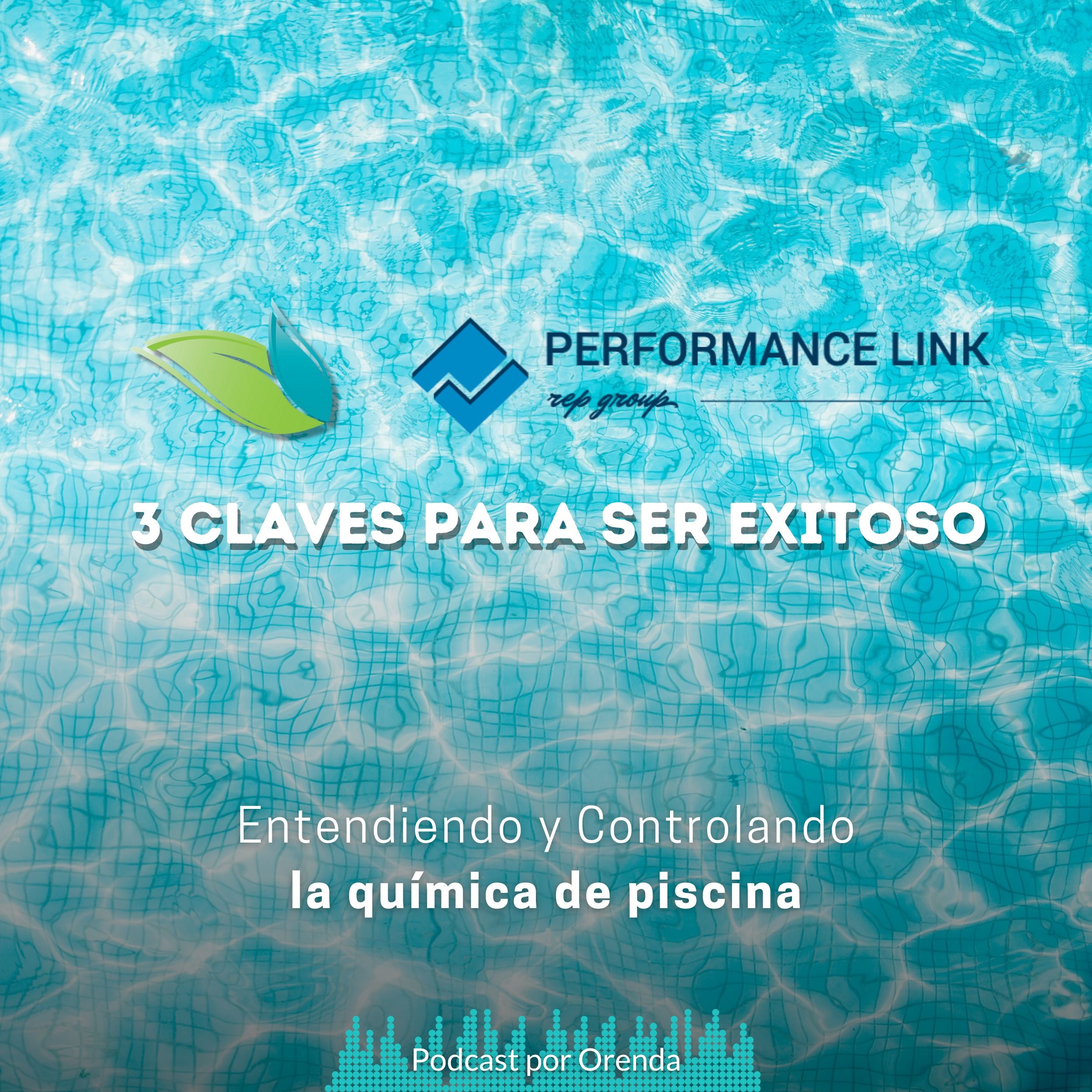 50. 3 claves para ser exitoso en la industria de piscinas | Performance Link episode artwork