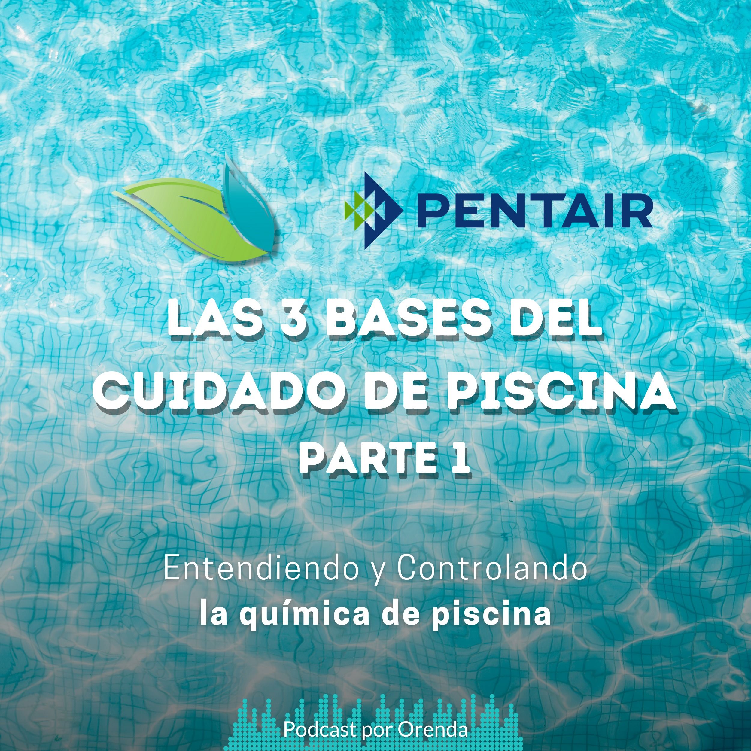 20. Cómo mantener la piscina con 3 sencillas bases | Parte 1 episode artwork
