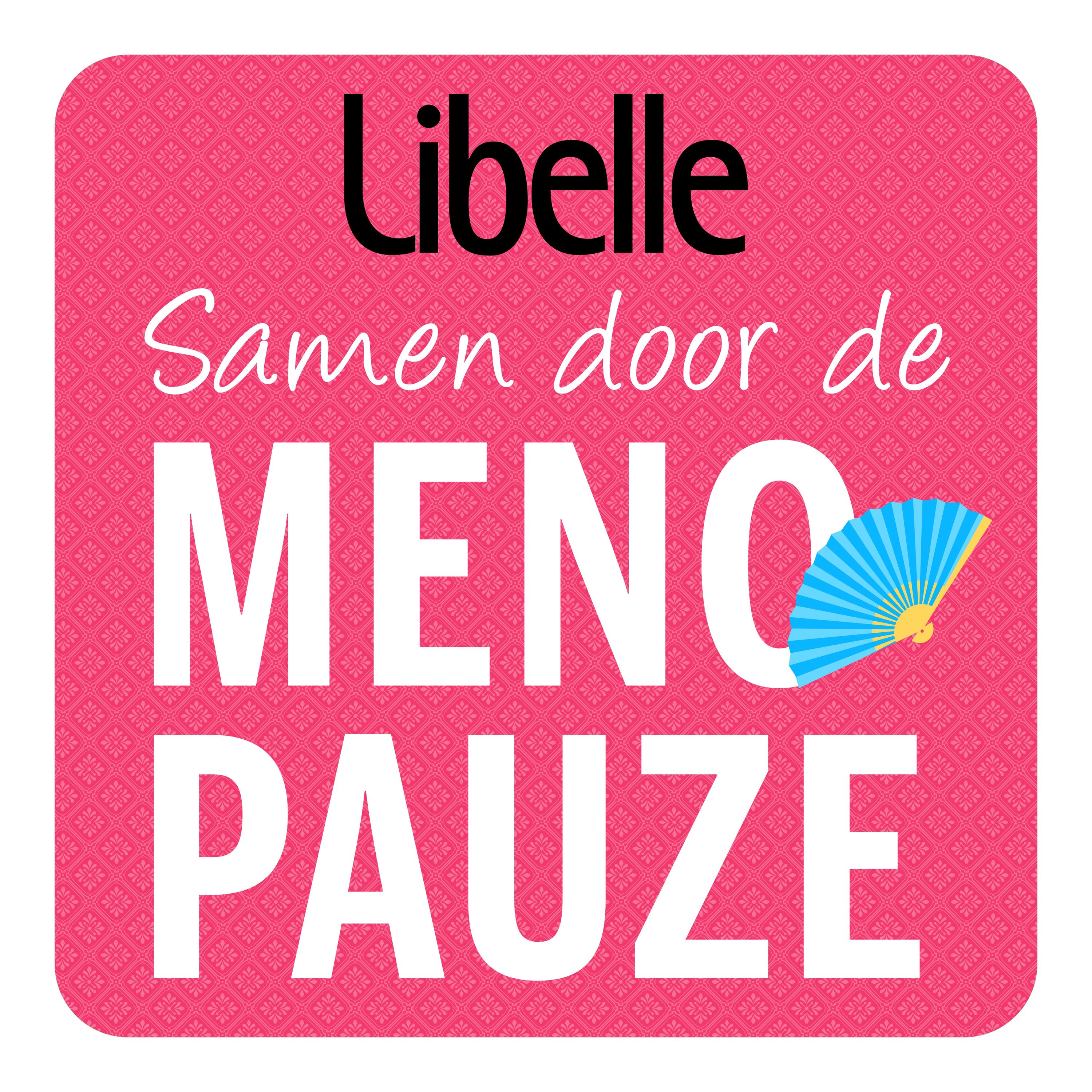 Gezond met Libelle - samen door de menopauze