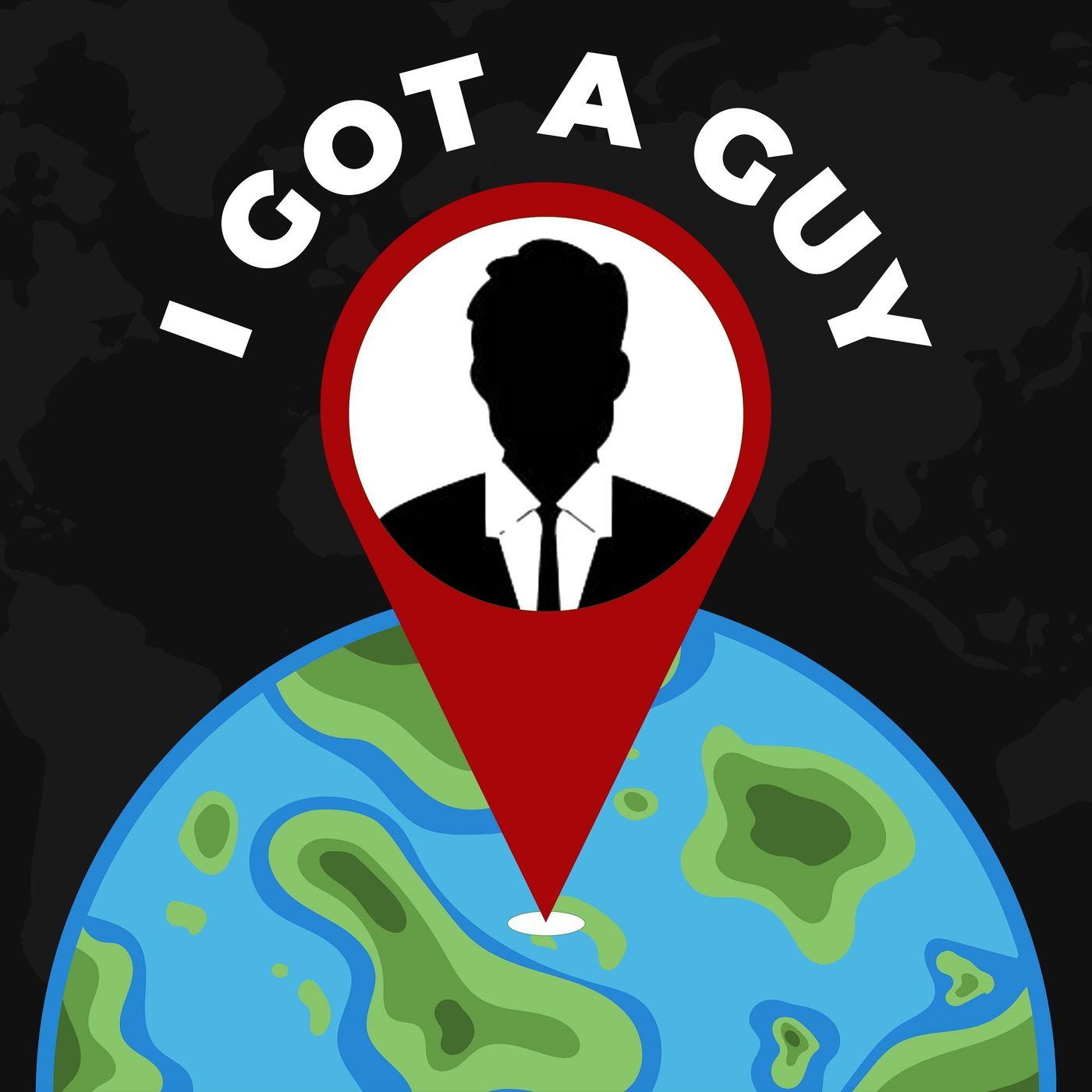 I Got A Guy Podcast