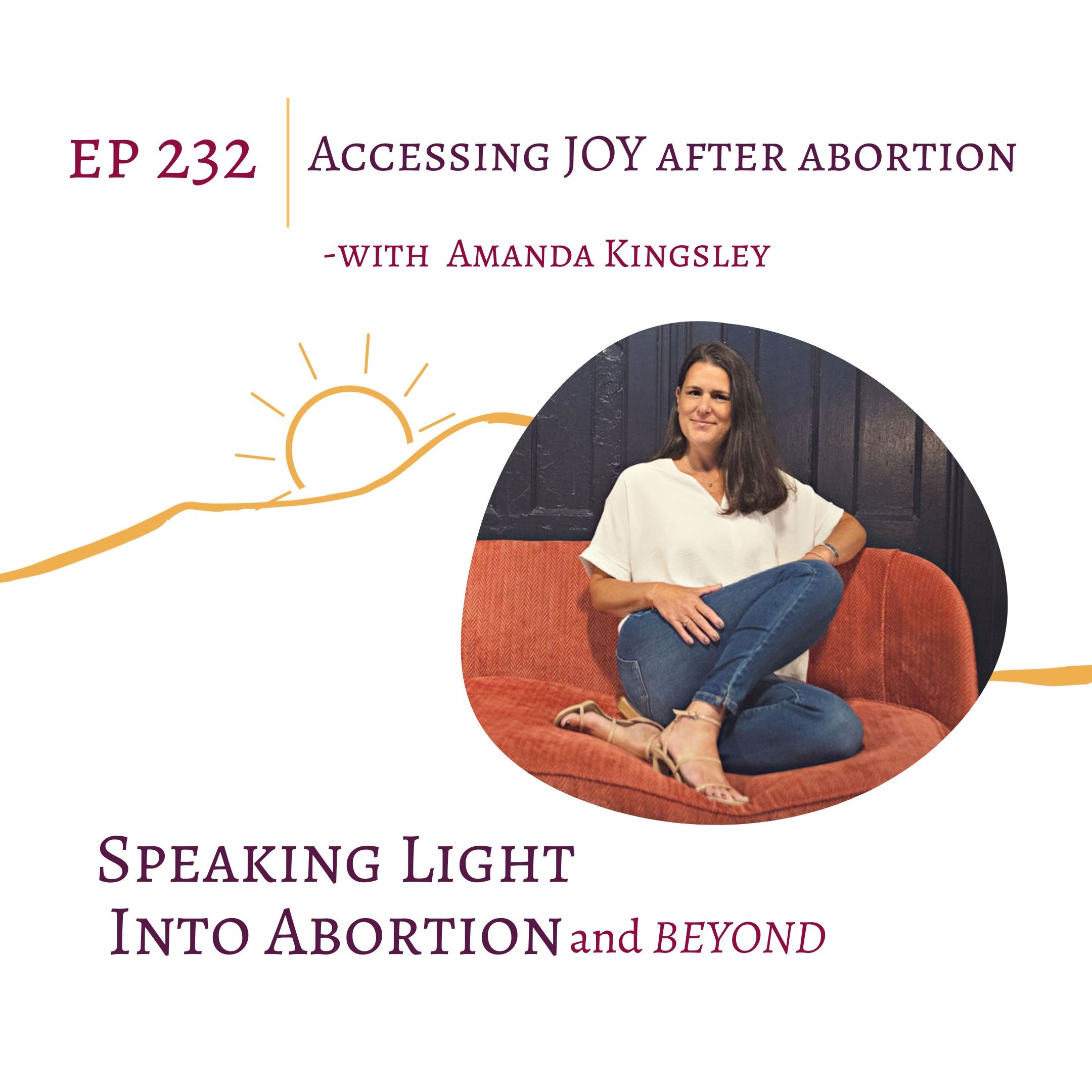 Accessing JOY After Abortion