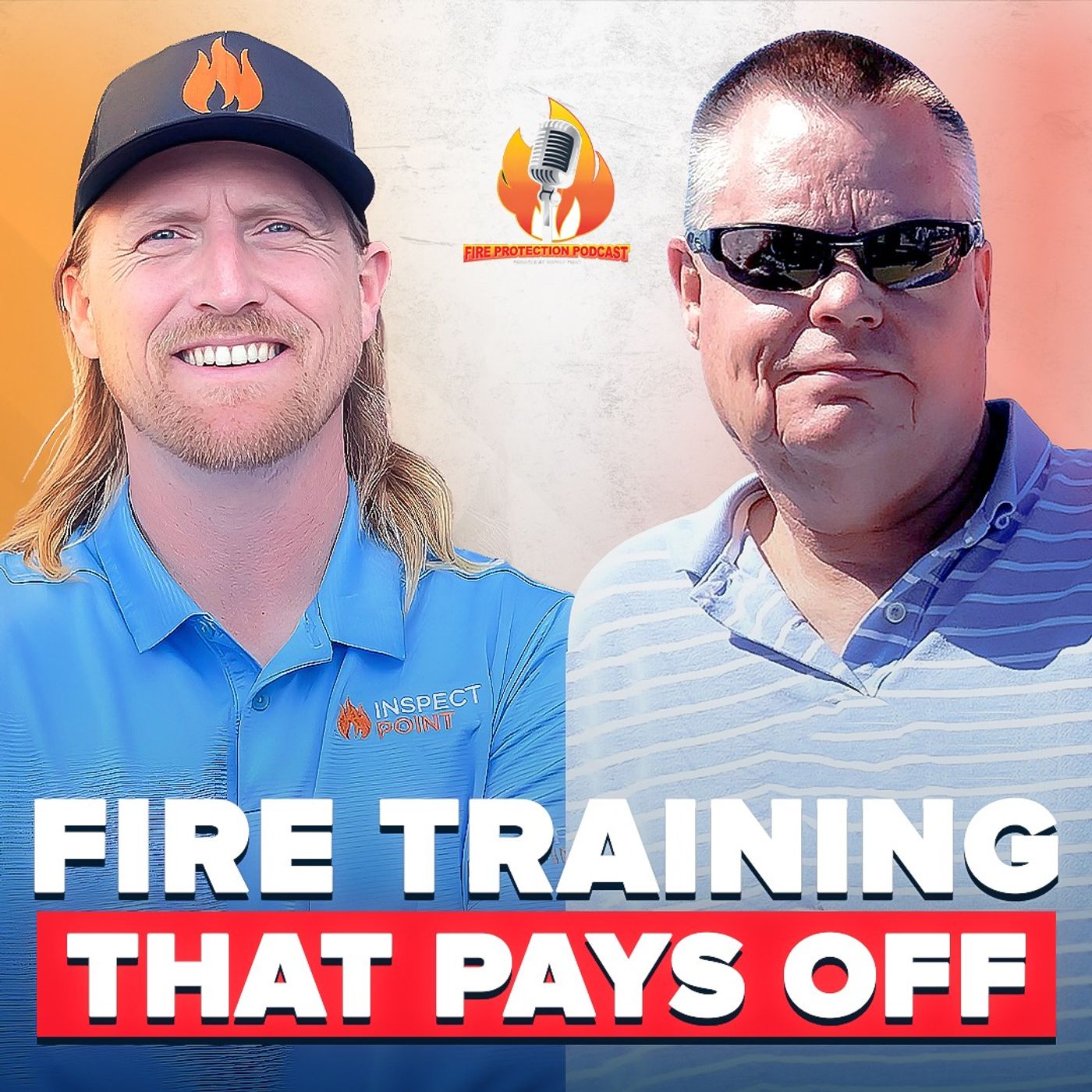 Why Training is the Best ROI in Fire Protection – with Rob Stewart of Fire Tech