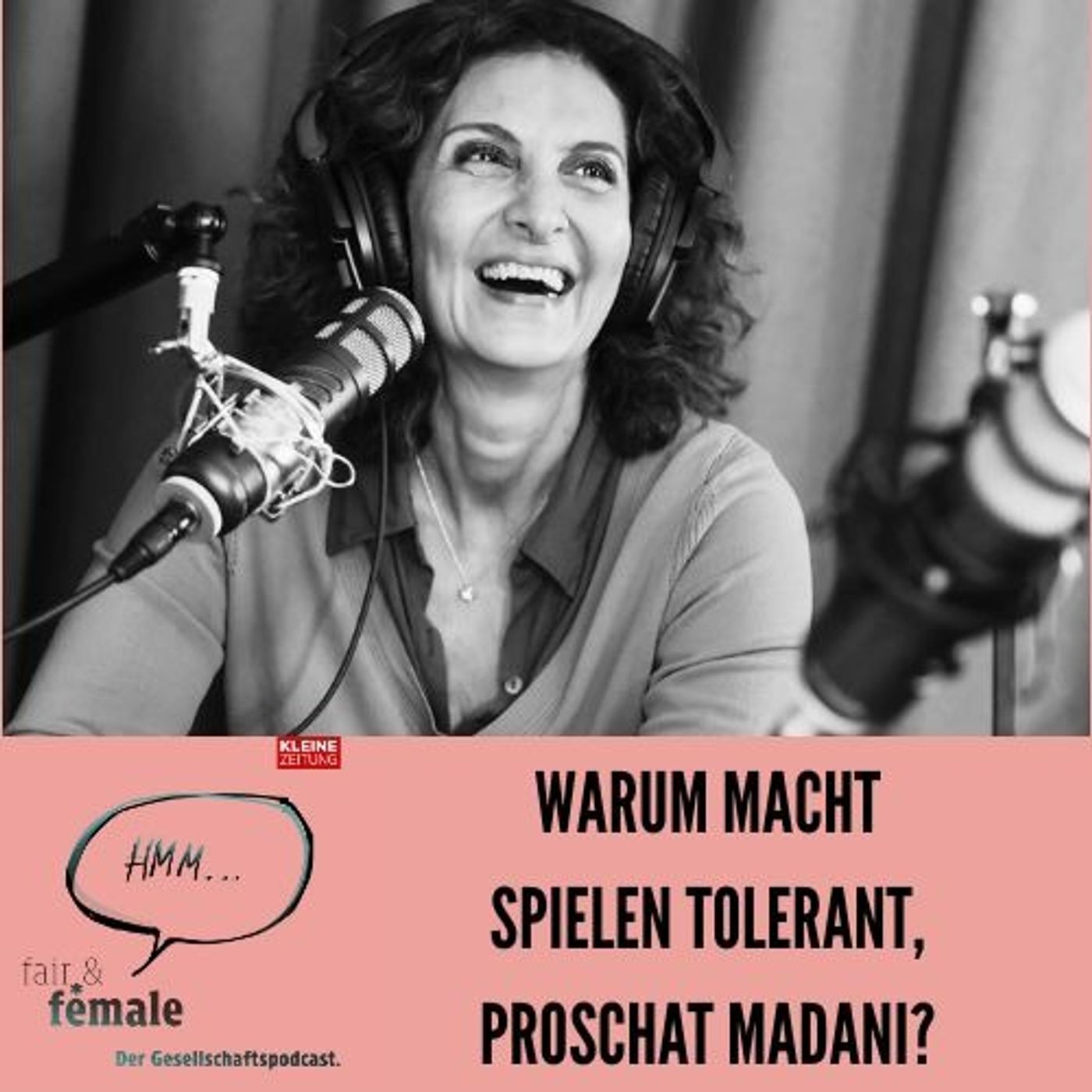 #211 Macht das Spielen tolerant, Proschat Madani?