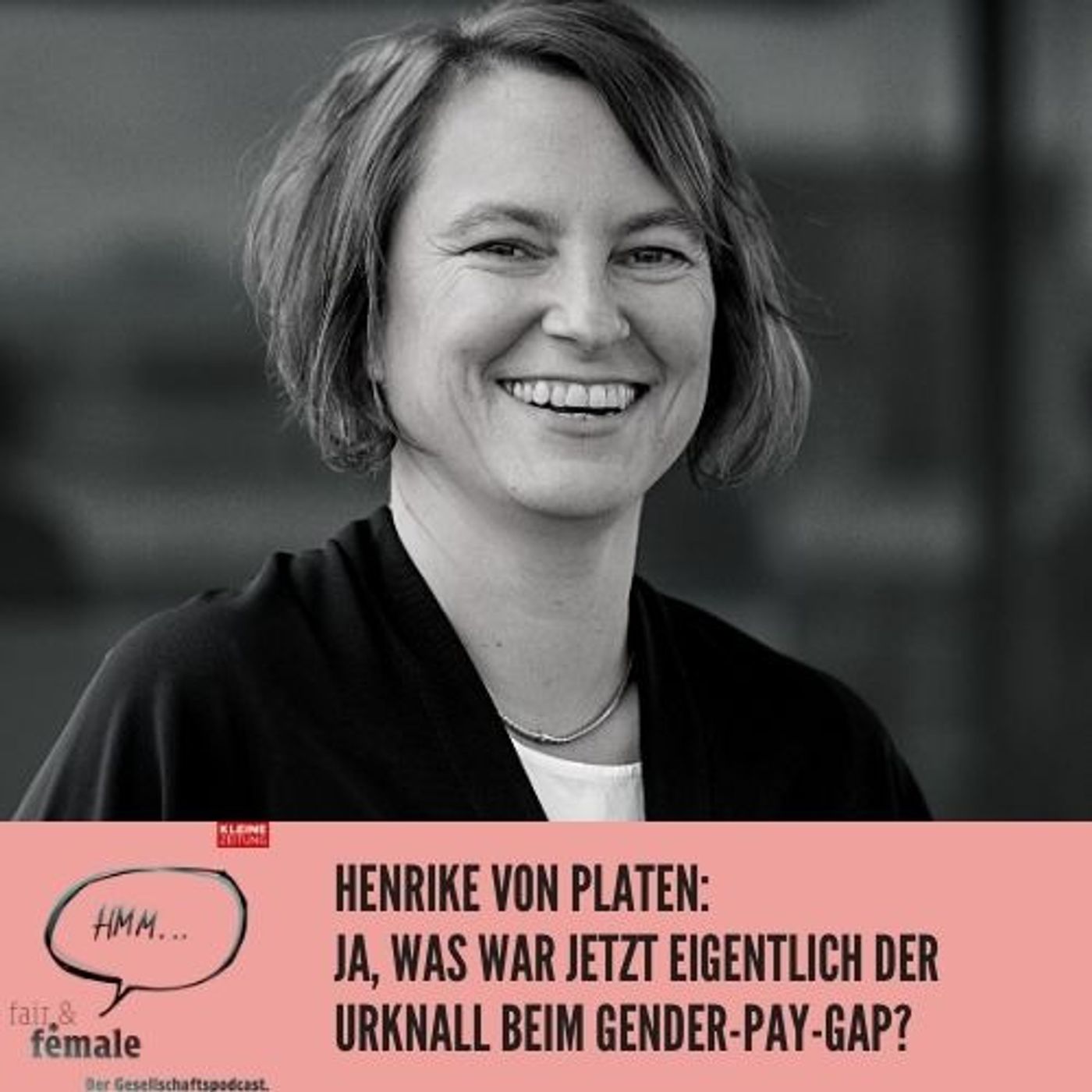 #107 Henrike von Platen: Eine "Wurf-Prämie" für Väter - nicht dein Ernst?! episode artwork