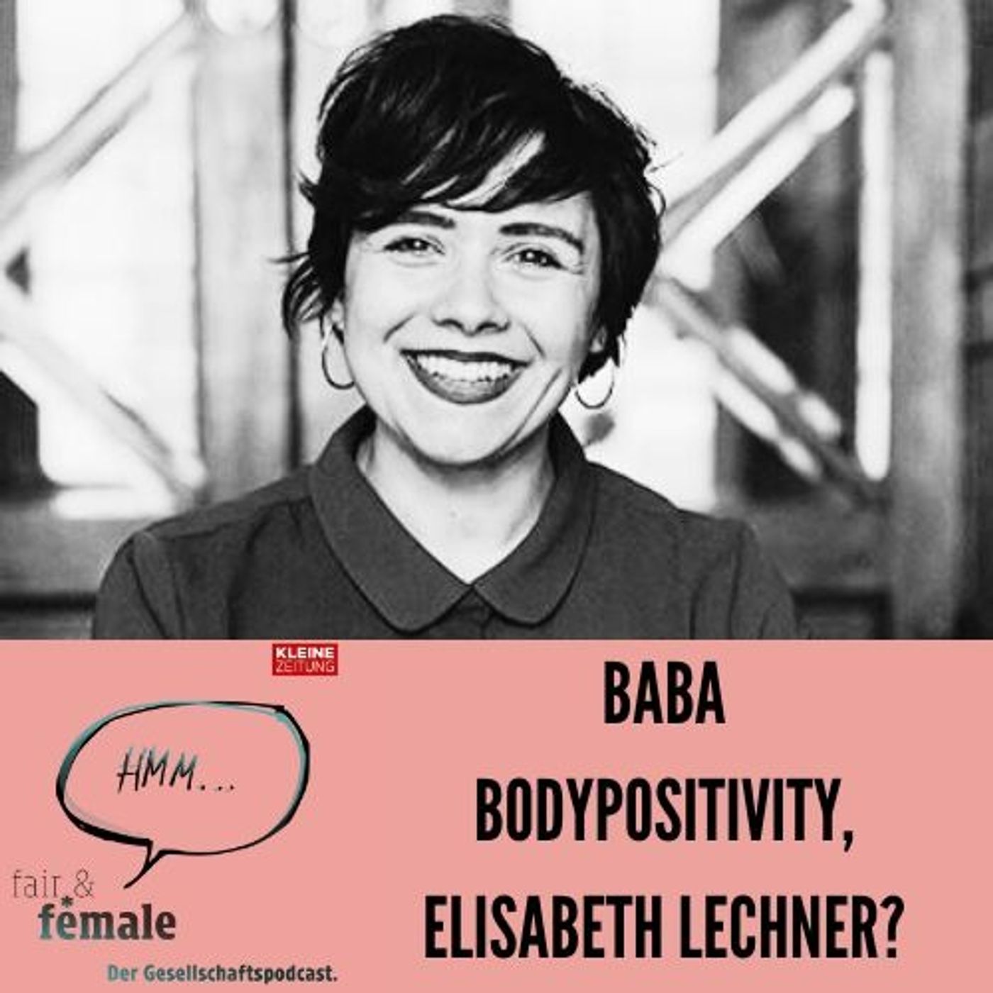 #233 Baba Bodypositivity, Elisabeth Lechner?