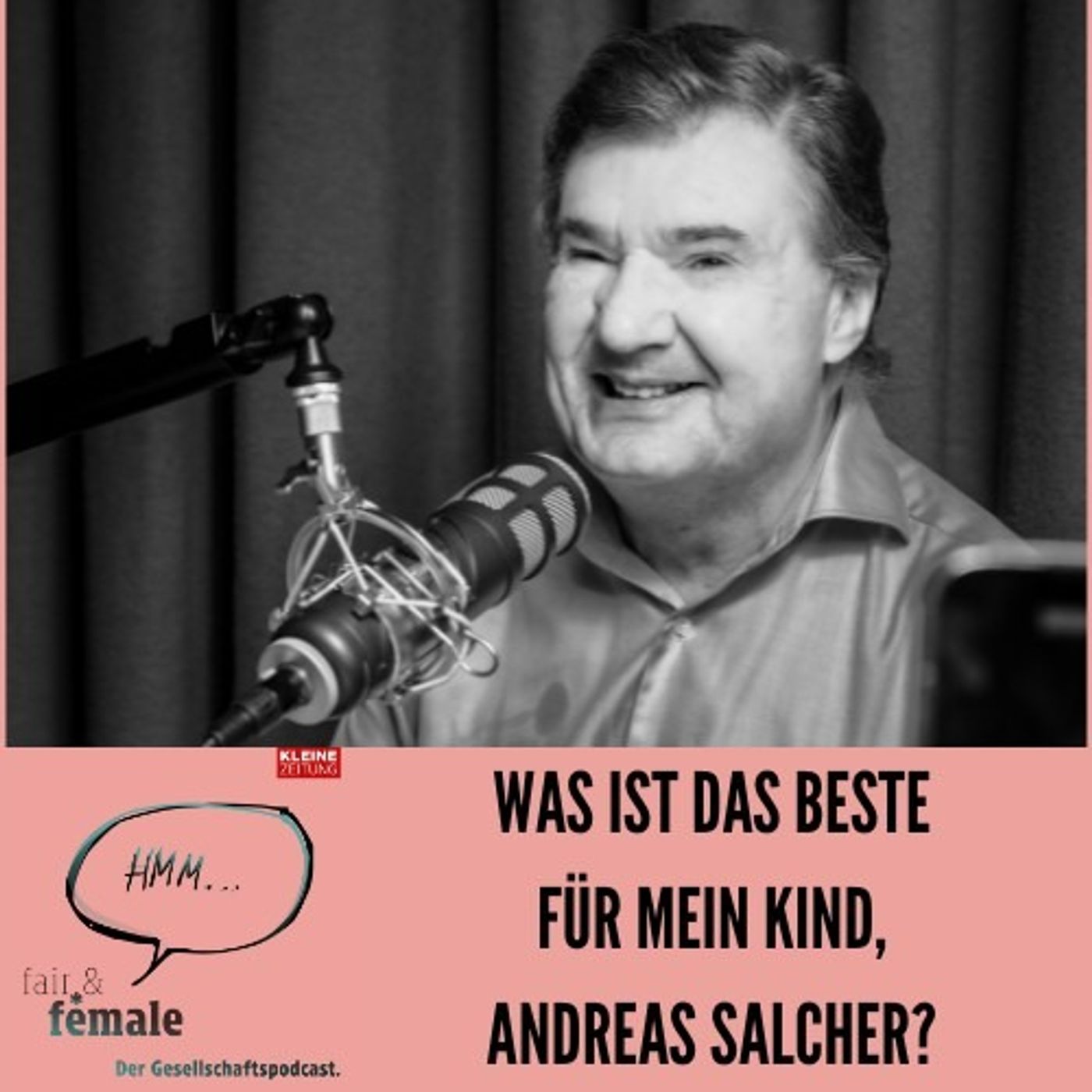 #207 Was ist das beste für mein Kind, Andreas Salcher?