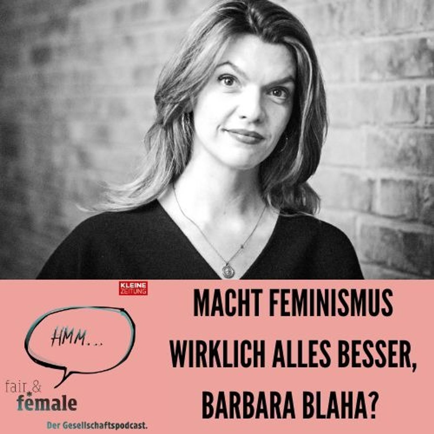 #234 Macht Feminismus wirklich alles besser, Barbara Blaha?