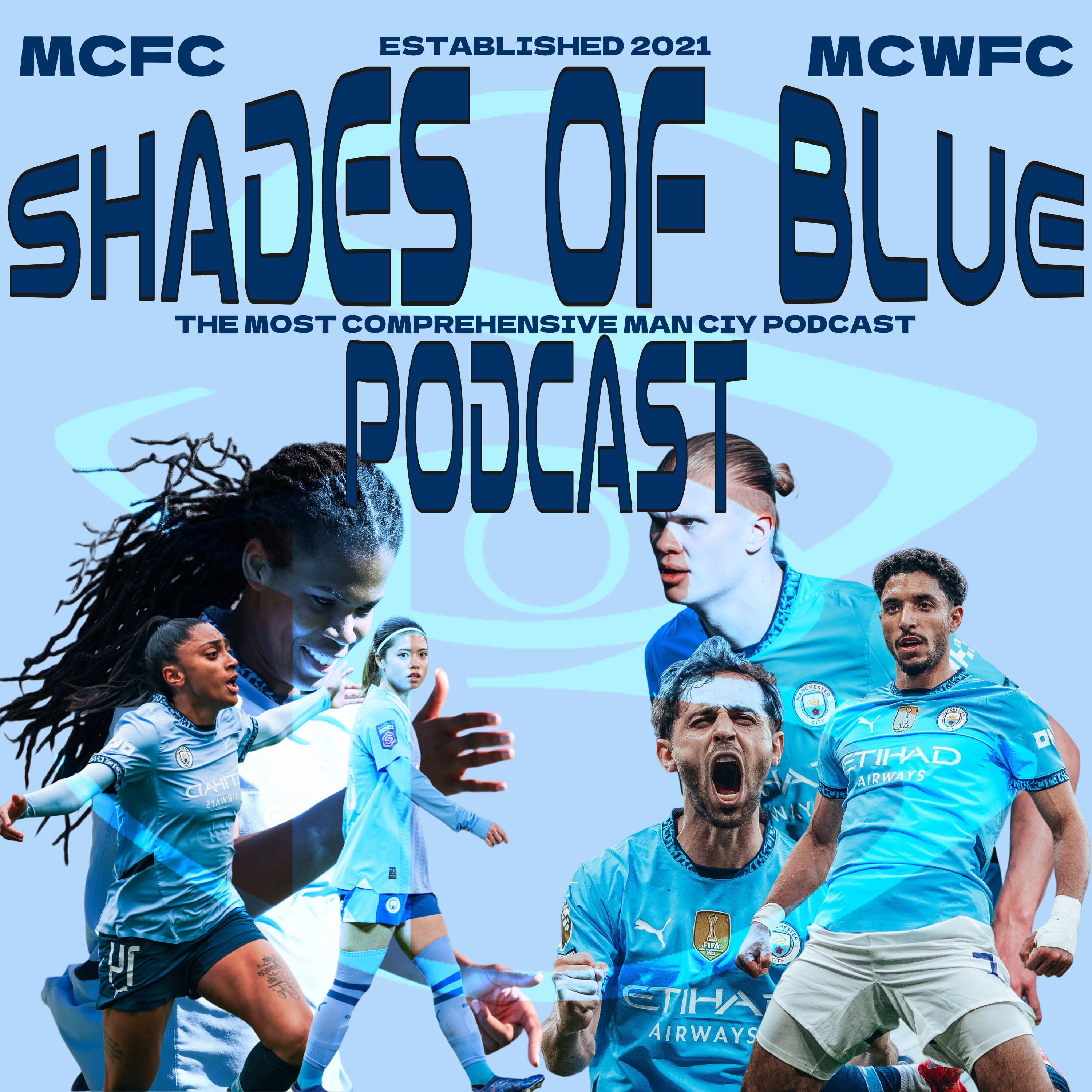 Shades of Blue: A Manchester City FC Podcast