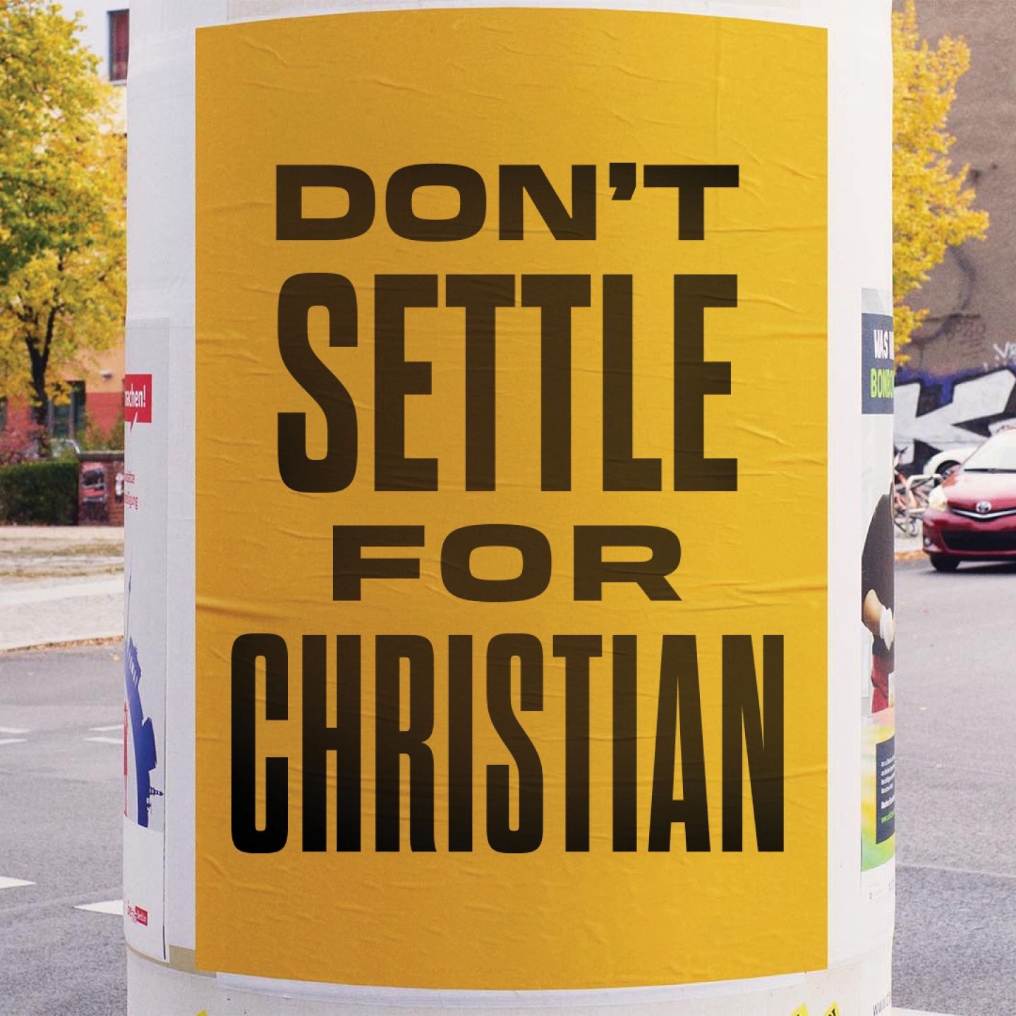 Don't Settle For Christian - Come & Die - September 2025 // Scott Landry