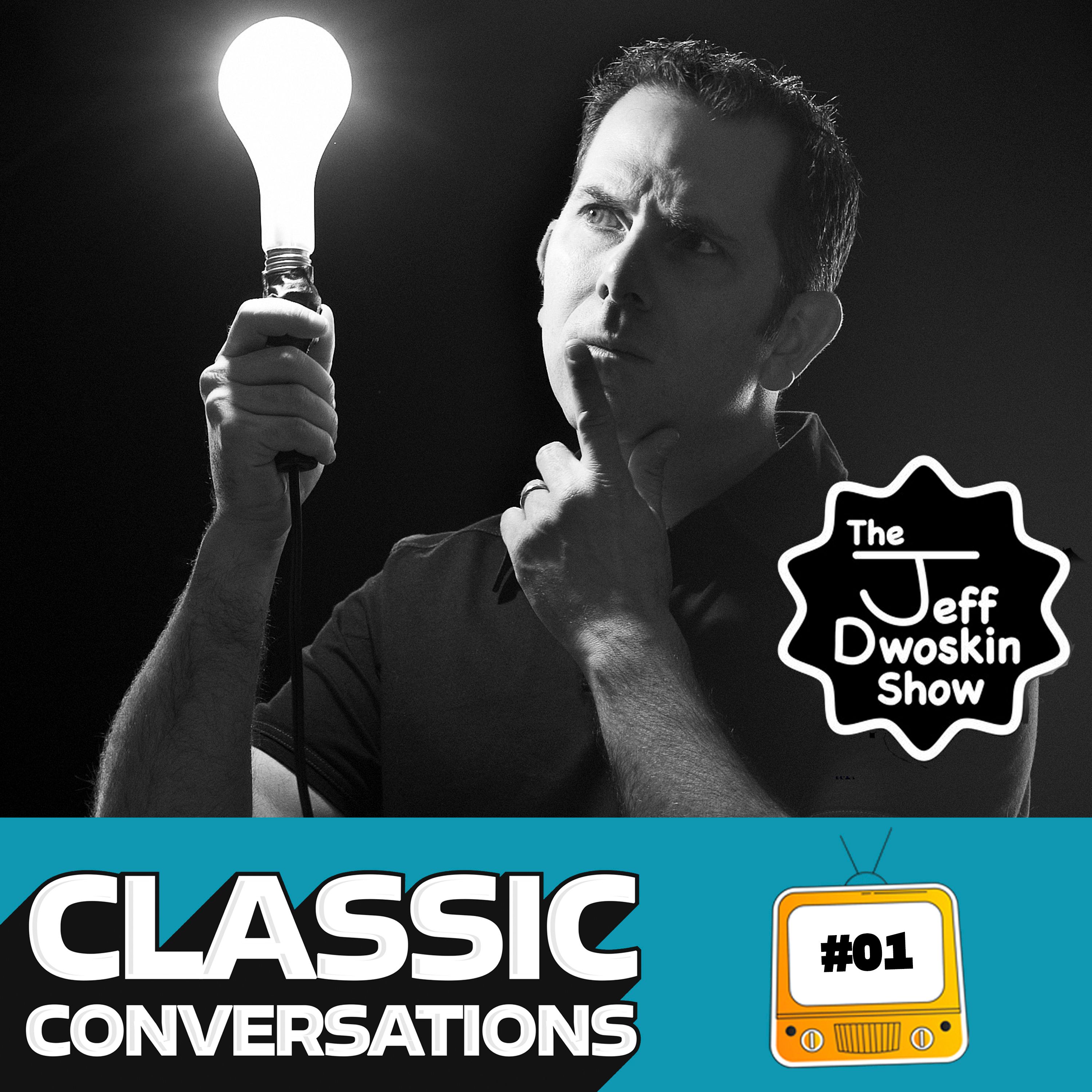 Premier Episode of The Jeff Dwoskin Show