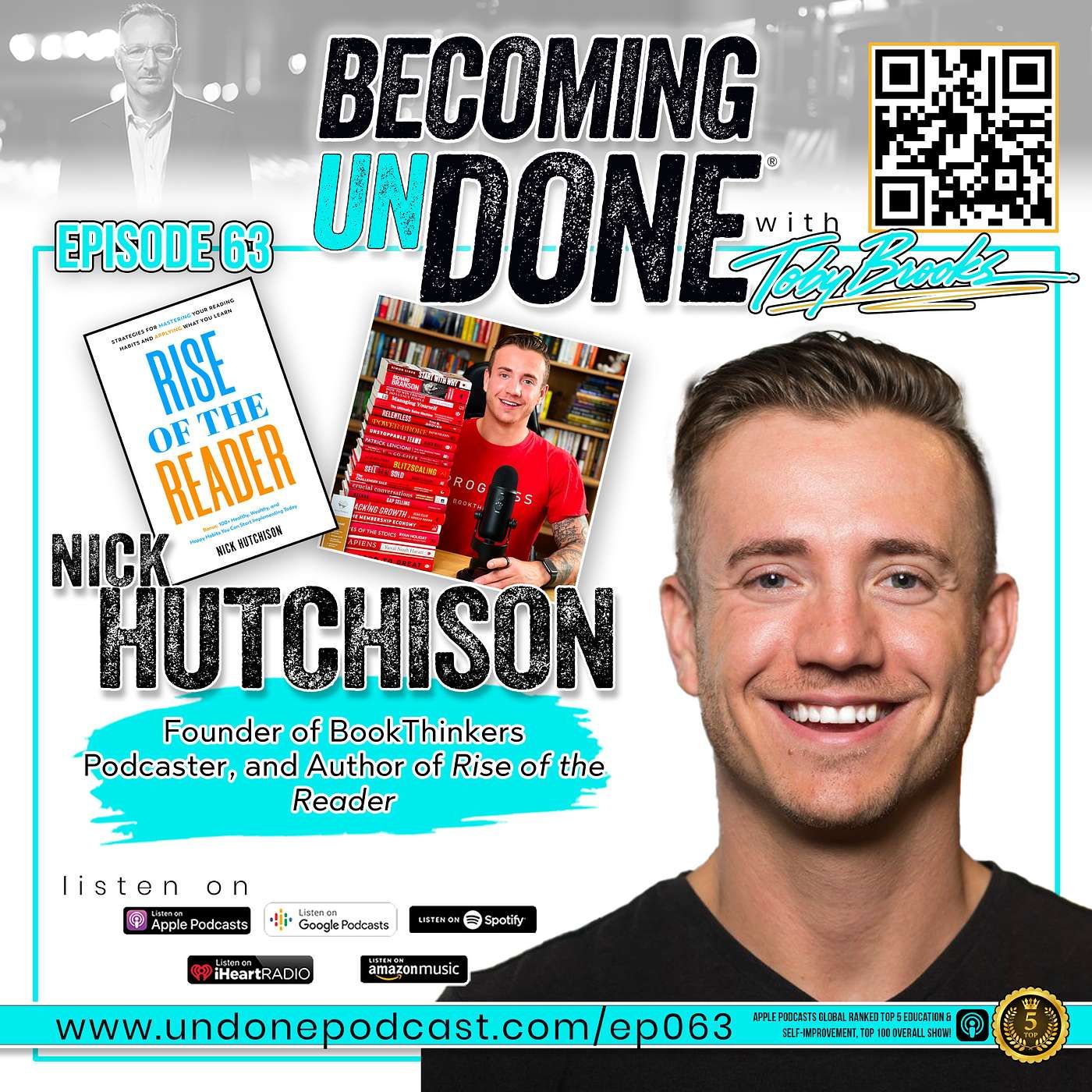 063 | RISE of the READER with Nick Hutchison, Founder of BookThinkers, and Author of Rise of the Reader