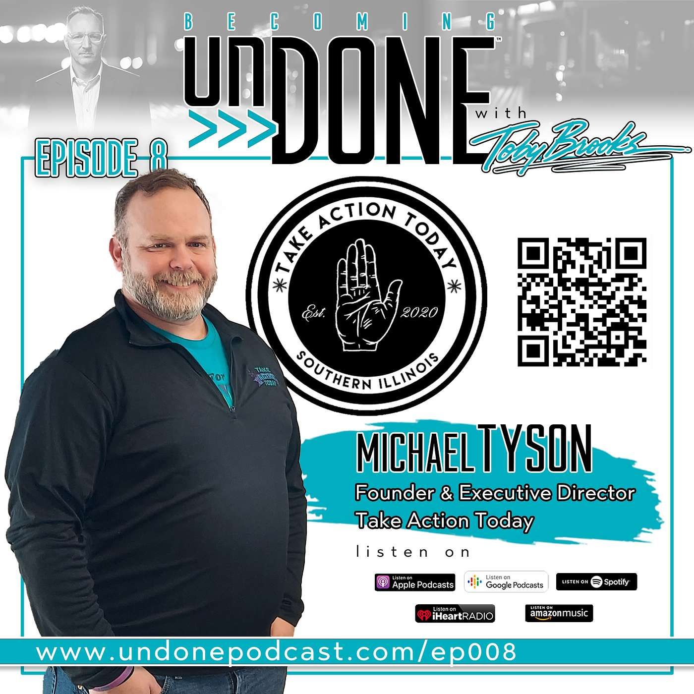 008 | RECOVERY with Michael Tyson, Founder of Take Action Today episode artwork