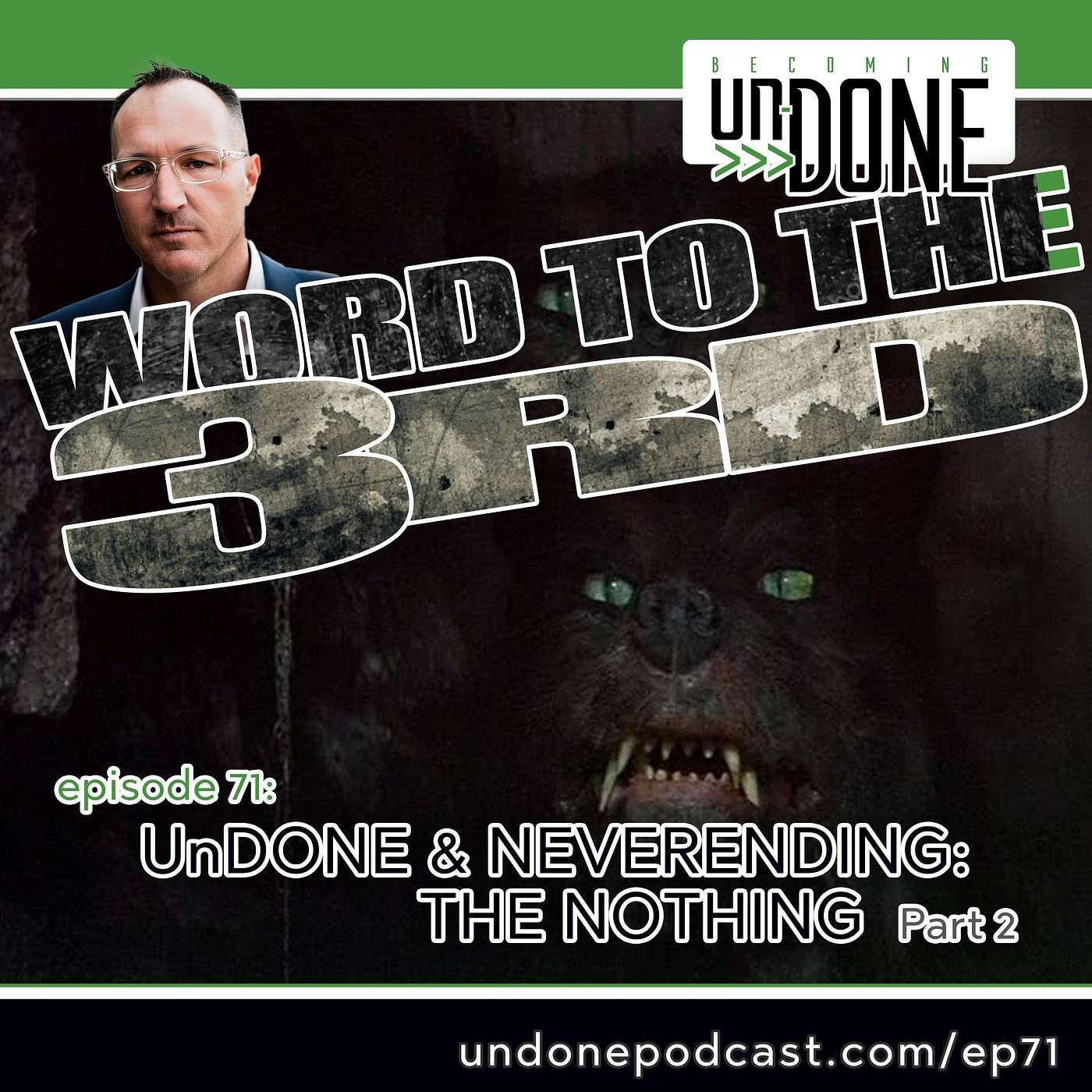071 | UnDONE and NEVERENDING (The Nothing Part 2)(w3w) with Toby Brooks episode artwork