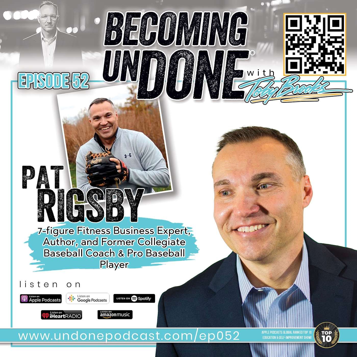 052 | BLUEPRINT with Pat Rigsby, 7-Figure Business Expert, Author, and Former Collegiate Baseball Coach and Pro Baseball Player episode artwork