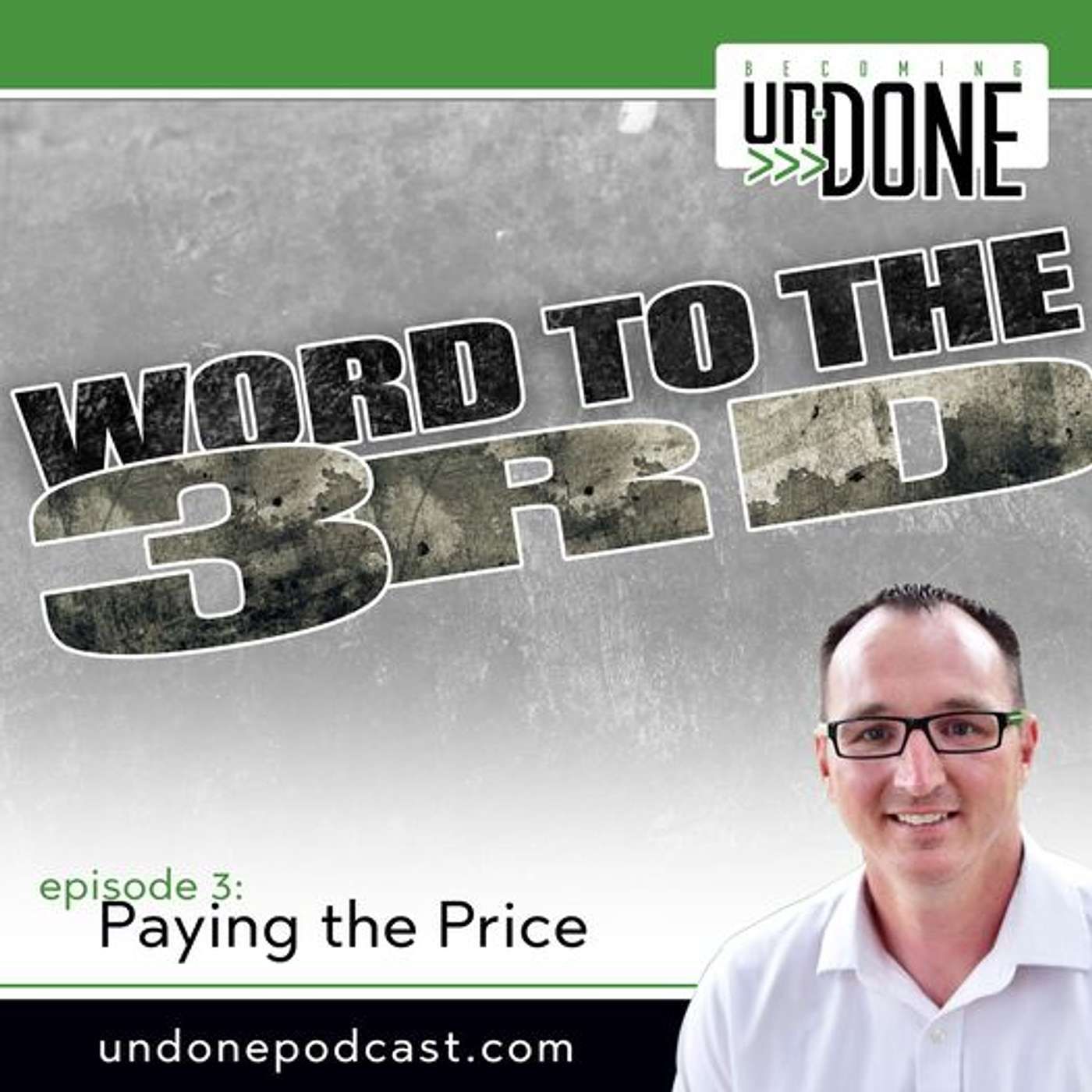 003 | PAYING THE PRICE: Word to the 3rd (W3) with Toby Brooks episode artwork